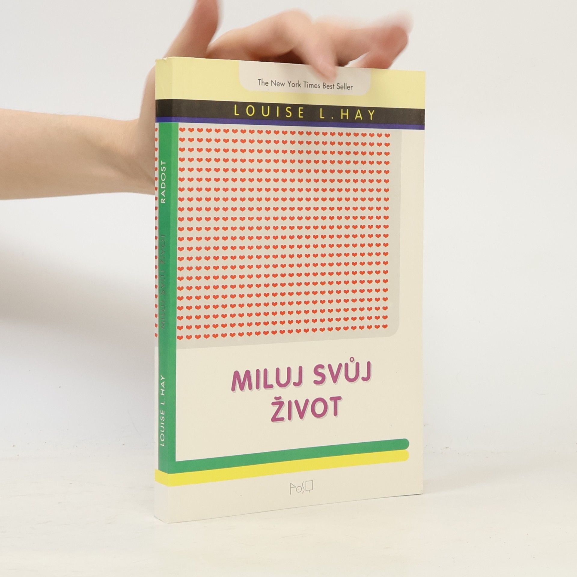 Louise Lynn Hay Miluj svůj život