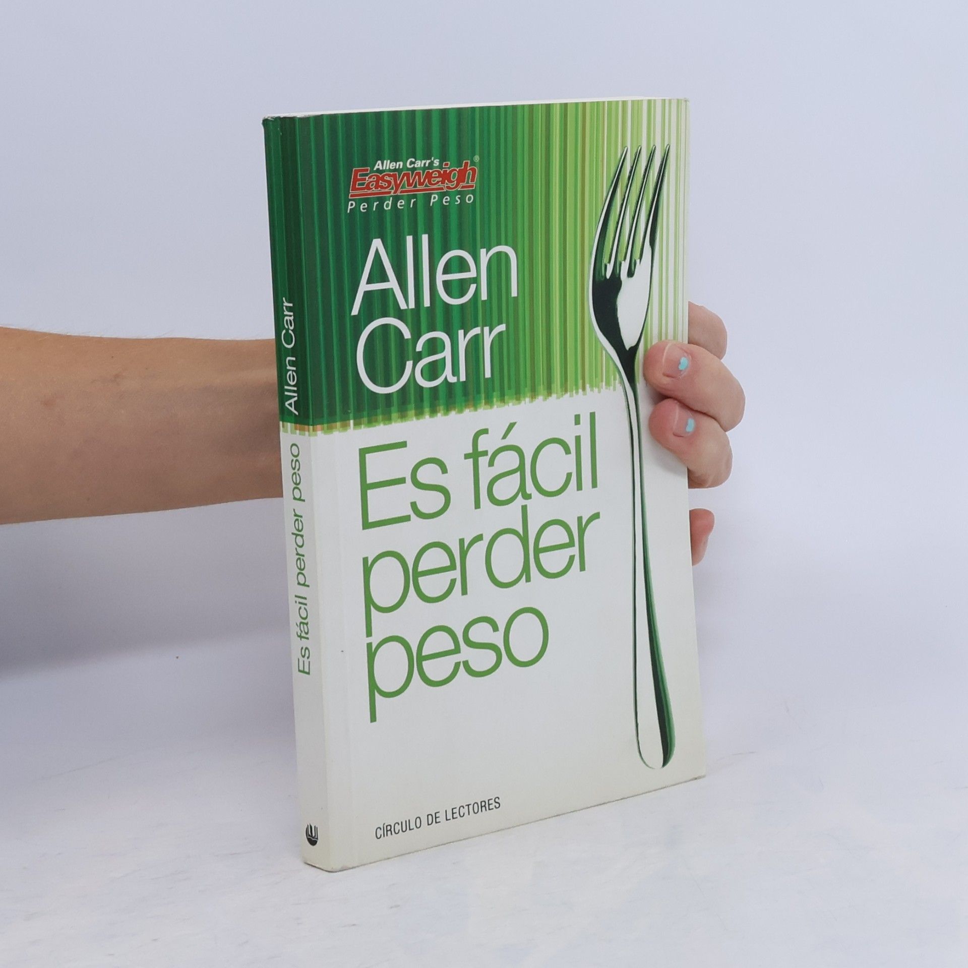 Allen Carr Es fácil perder peso
