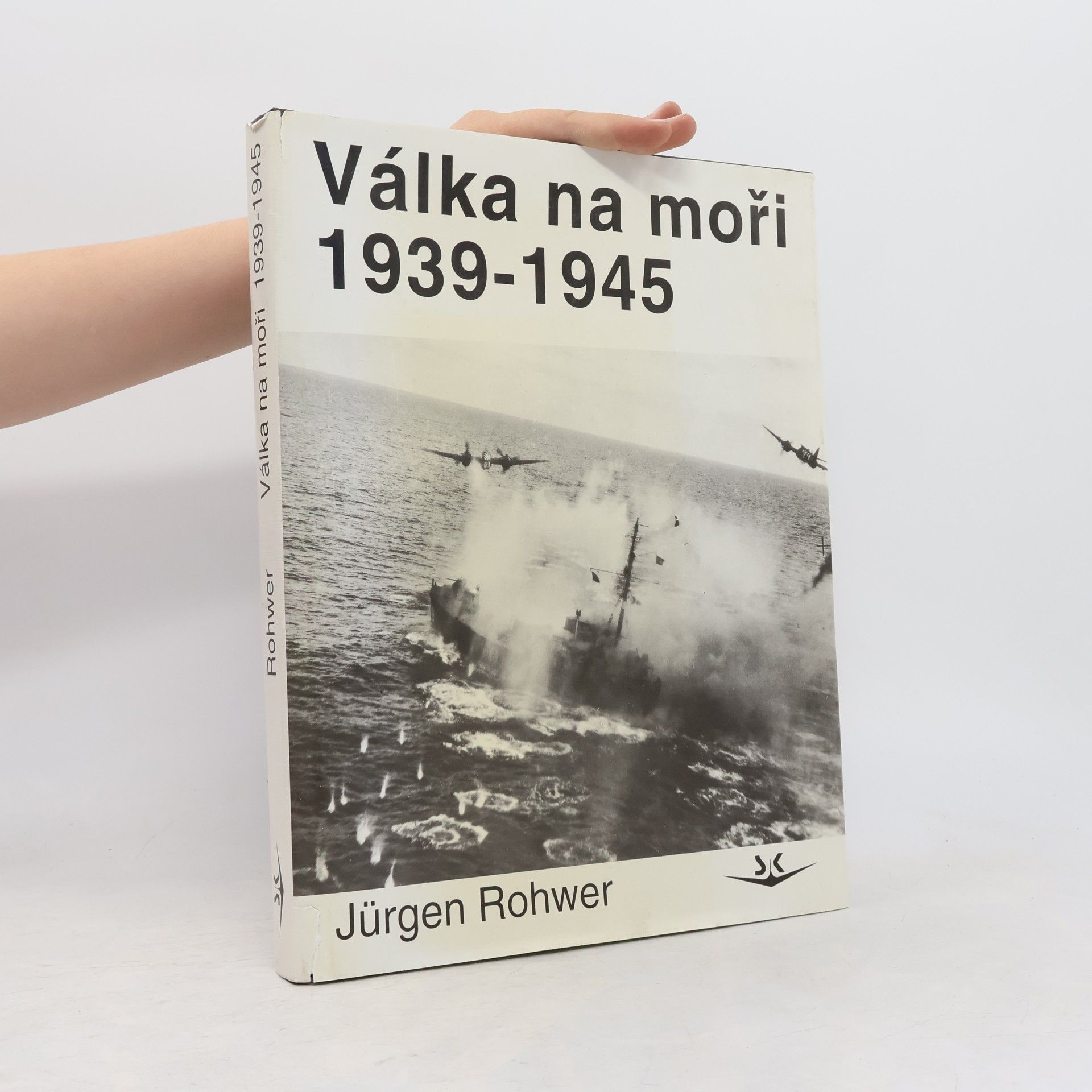 Jürgen Hansen Válka na moři 1939-1945