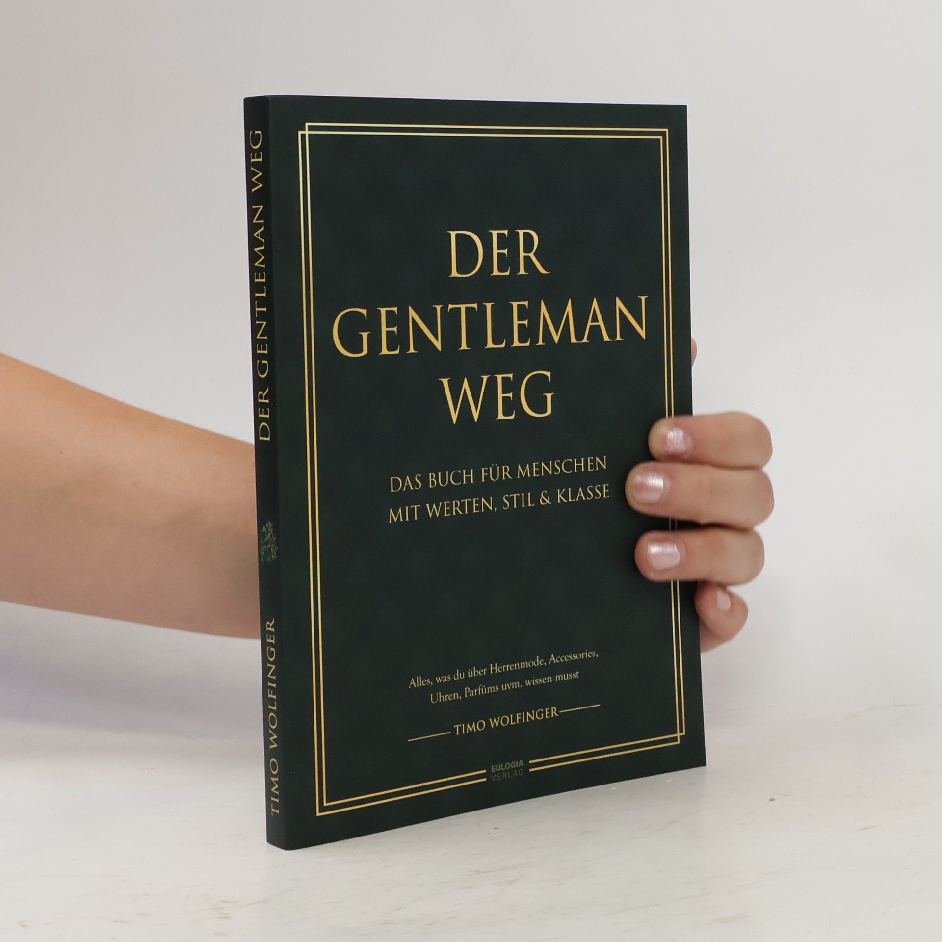 Timo Wolfinger Der Gentleman Knigge