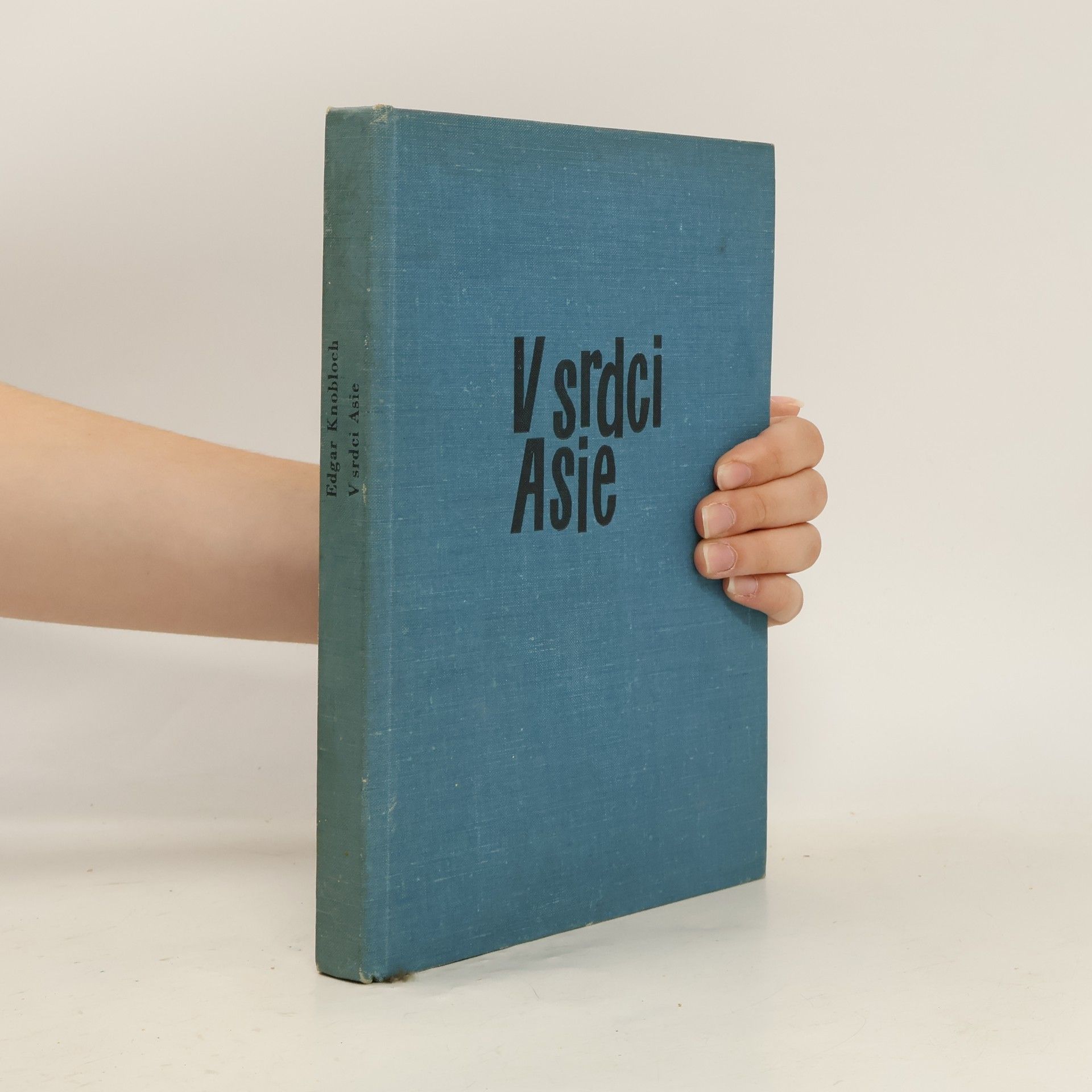 Edgar Knobloch V srdci Asie