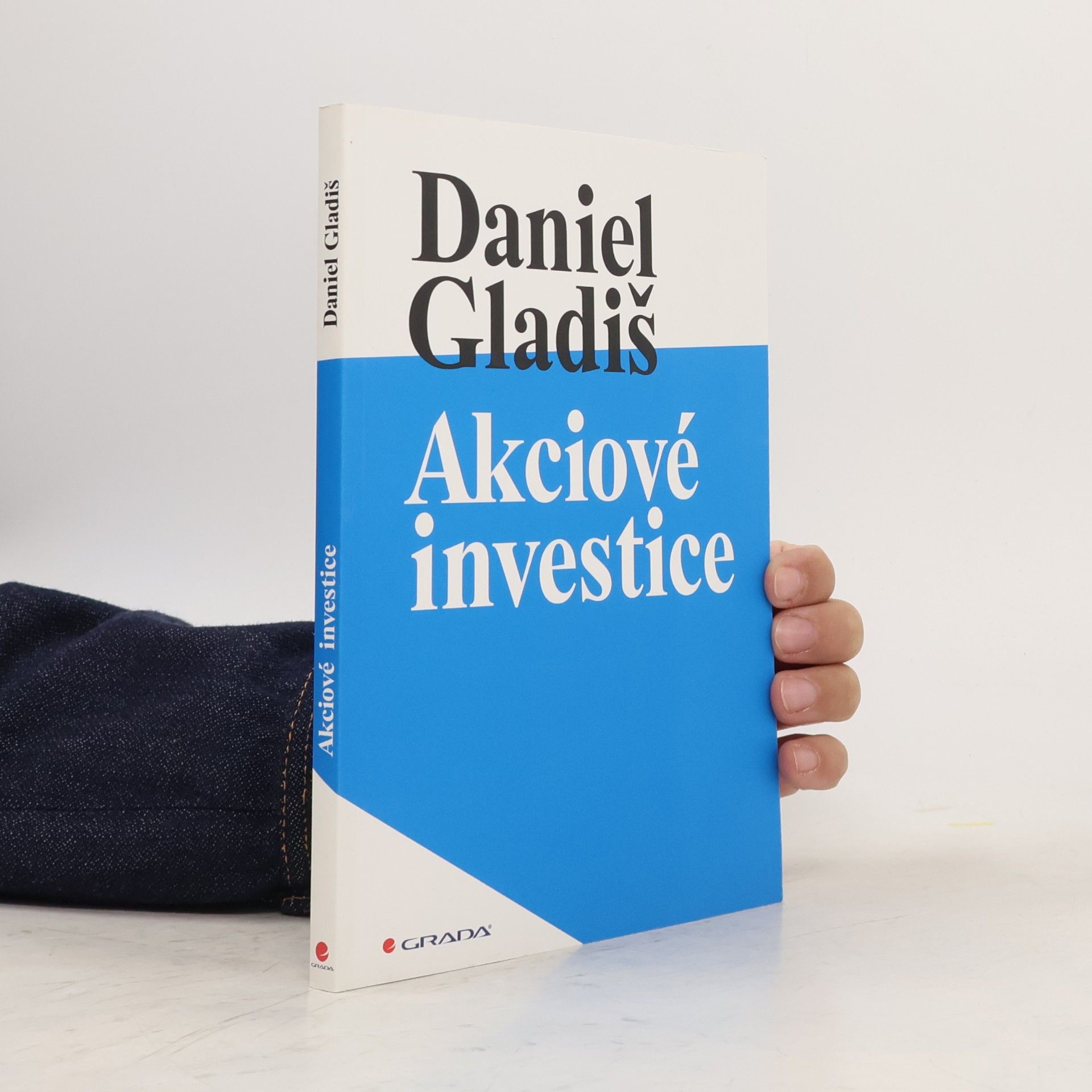 Daniel Gladiš Akciové investice