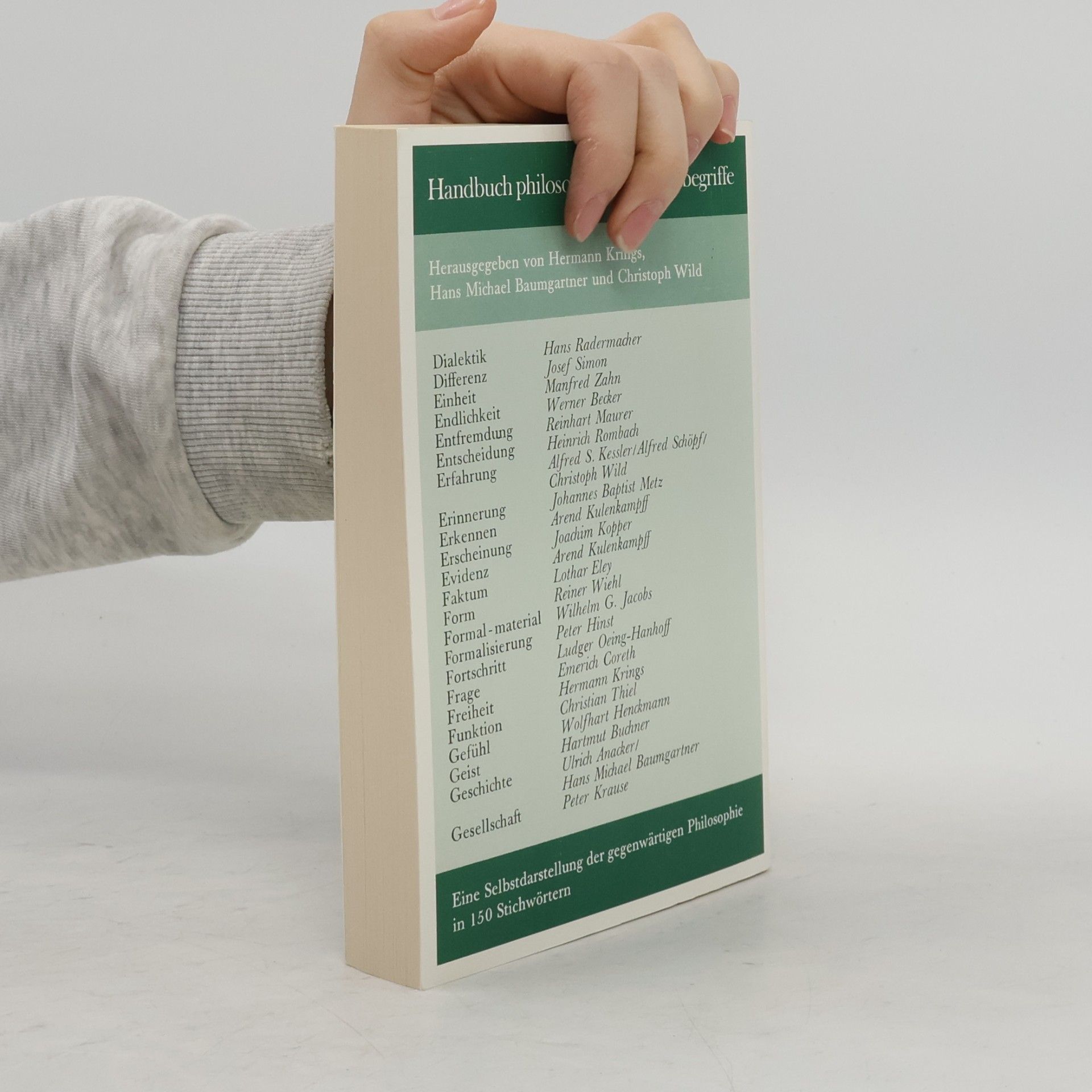Hans Michael Baumgartner Handbuch philosophischer Grundbegriffe. Bd. 2., Dialektik - Gesellschaft