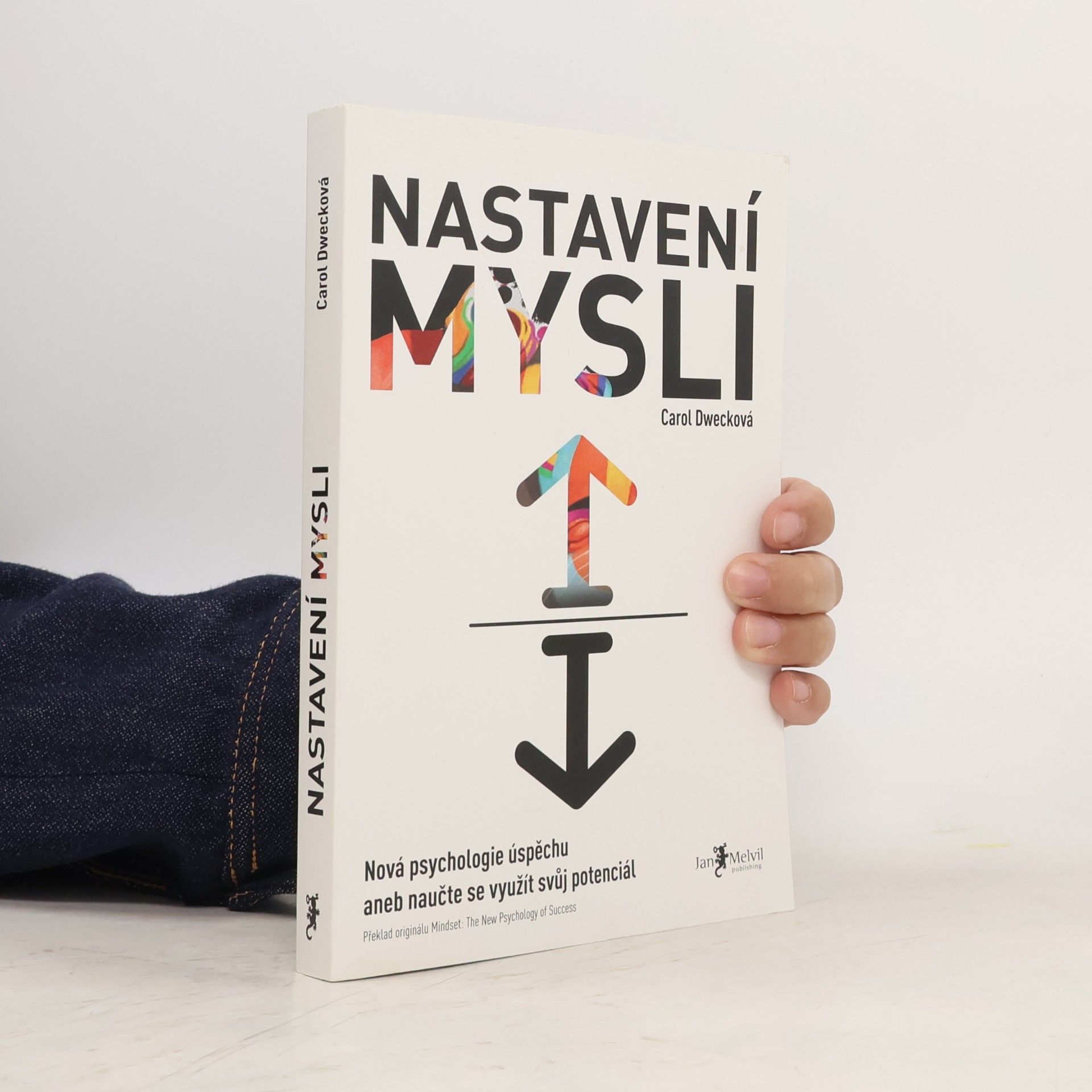 Carol S. Dweck Nastavení mysli