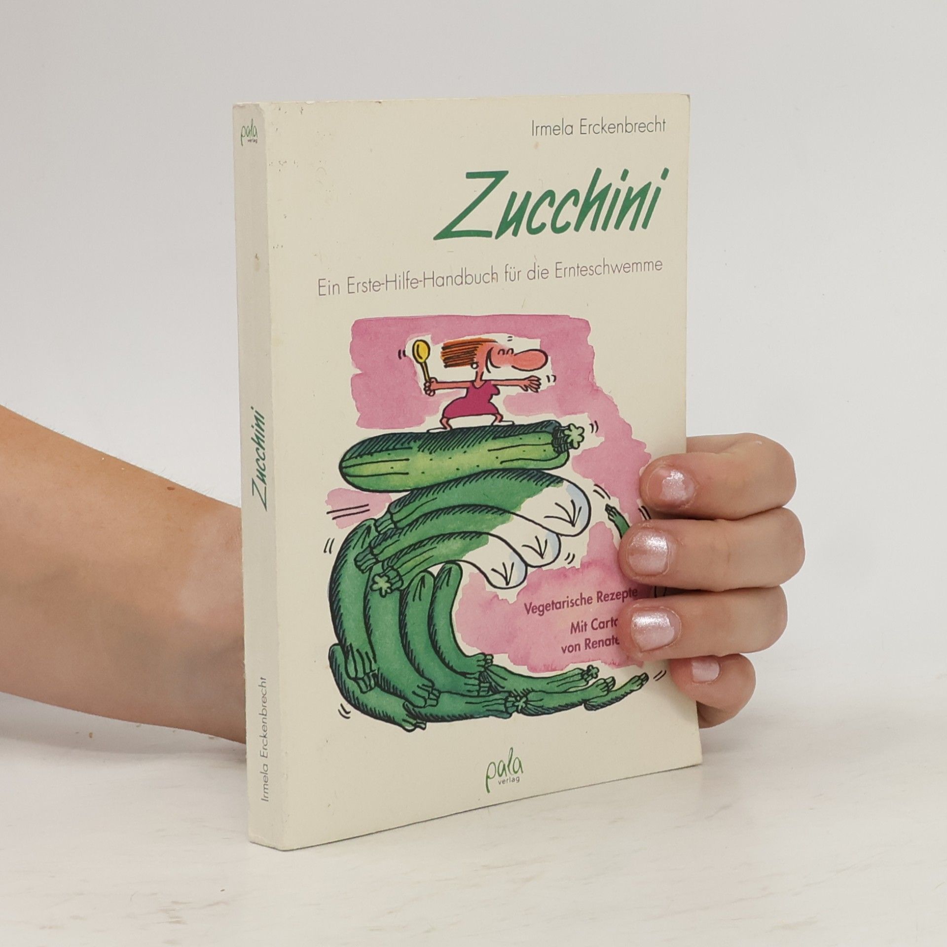 Irmela Erckenbrecht Zucchini