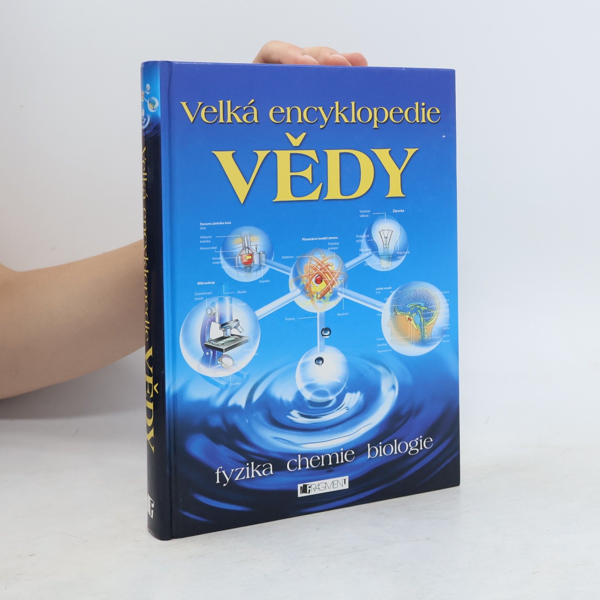 Corinne Stockley Velká encyklopedie vědy: Fyzika - chemie - biologie