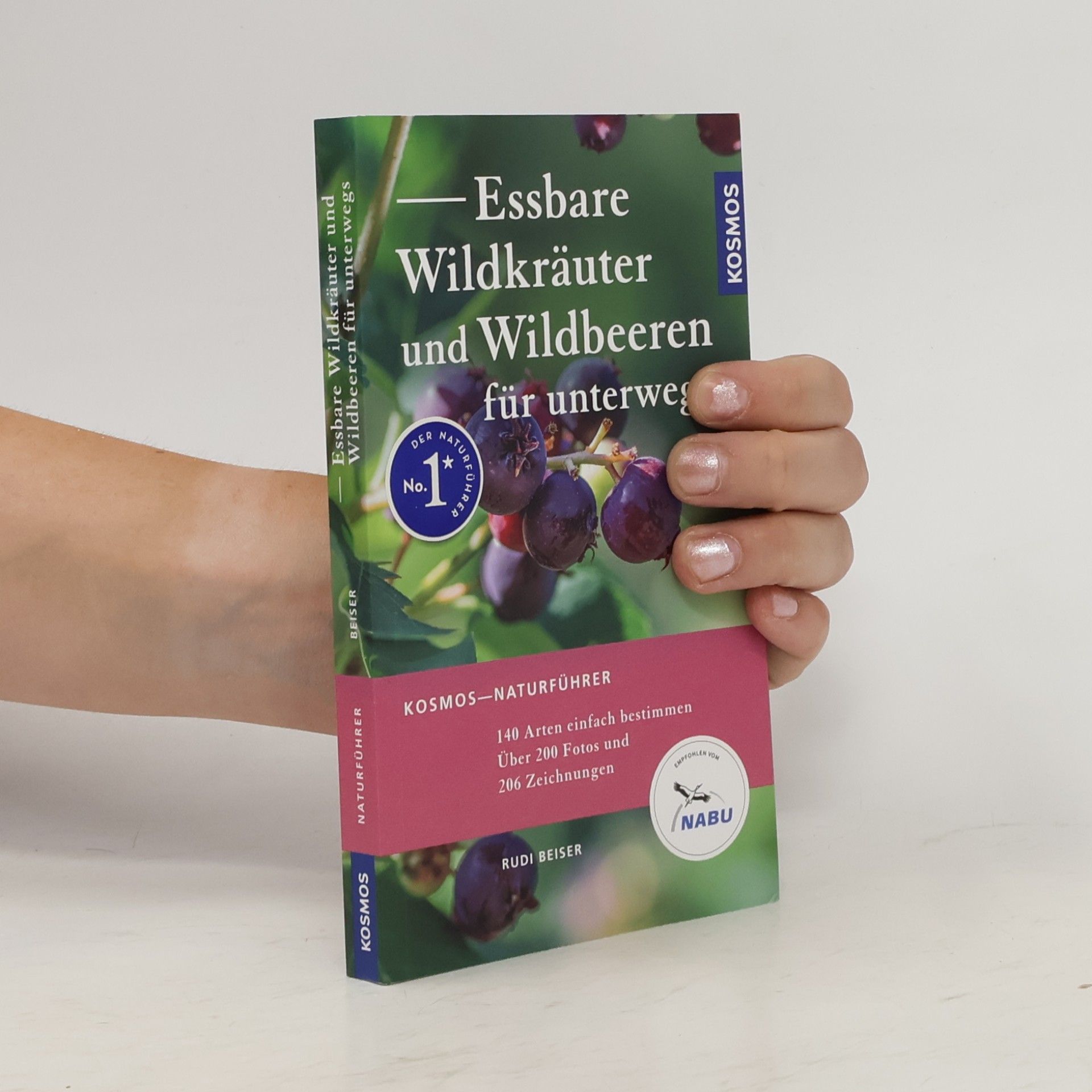 Rudi Beiser Essbare Wildkräuter und Wildbeeren für unterwegs