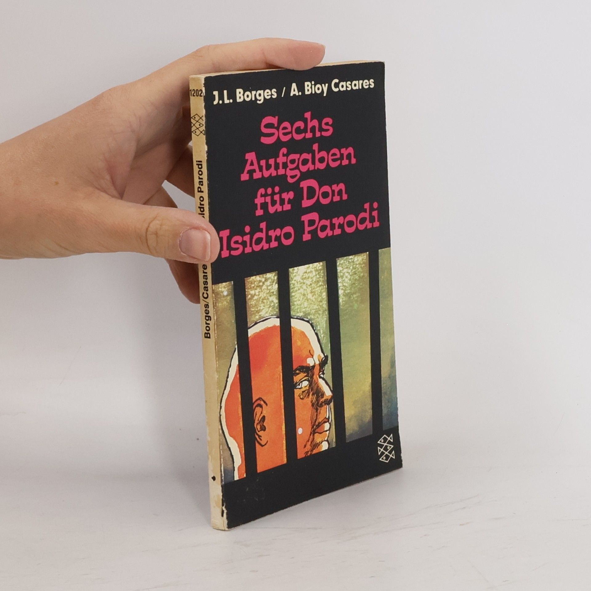 Jorge Luis Borges Sechs Aufgaben für Don Isidro Parodi