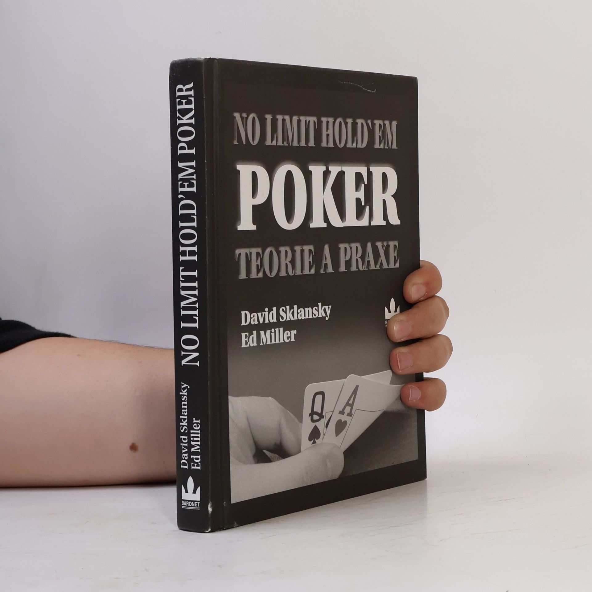 David Sklansky No limit hold'em poker: Teorie a praxe