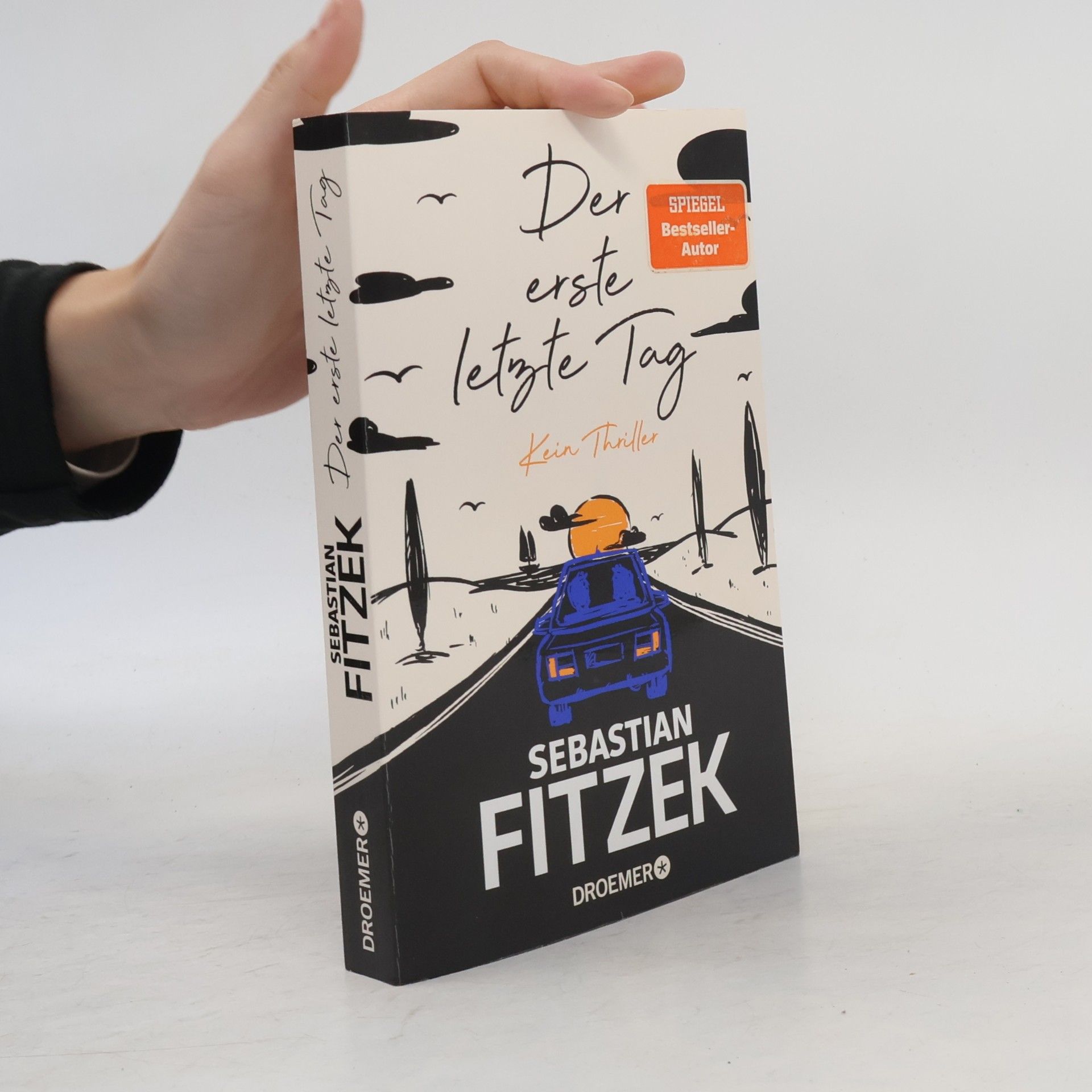 Sebastian Fitzek Der erste letzte Tag