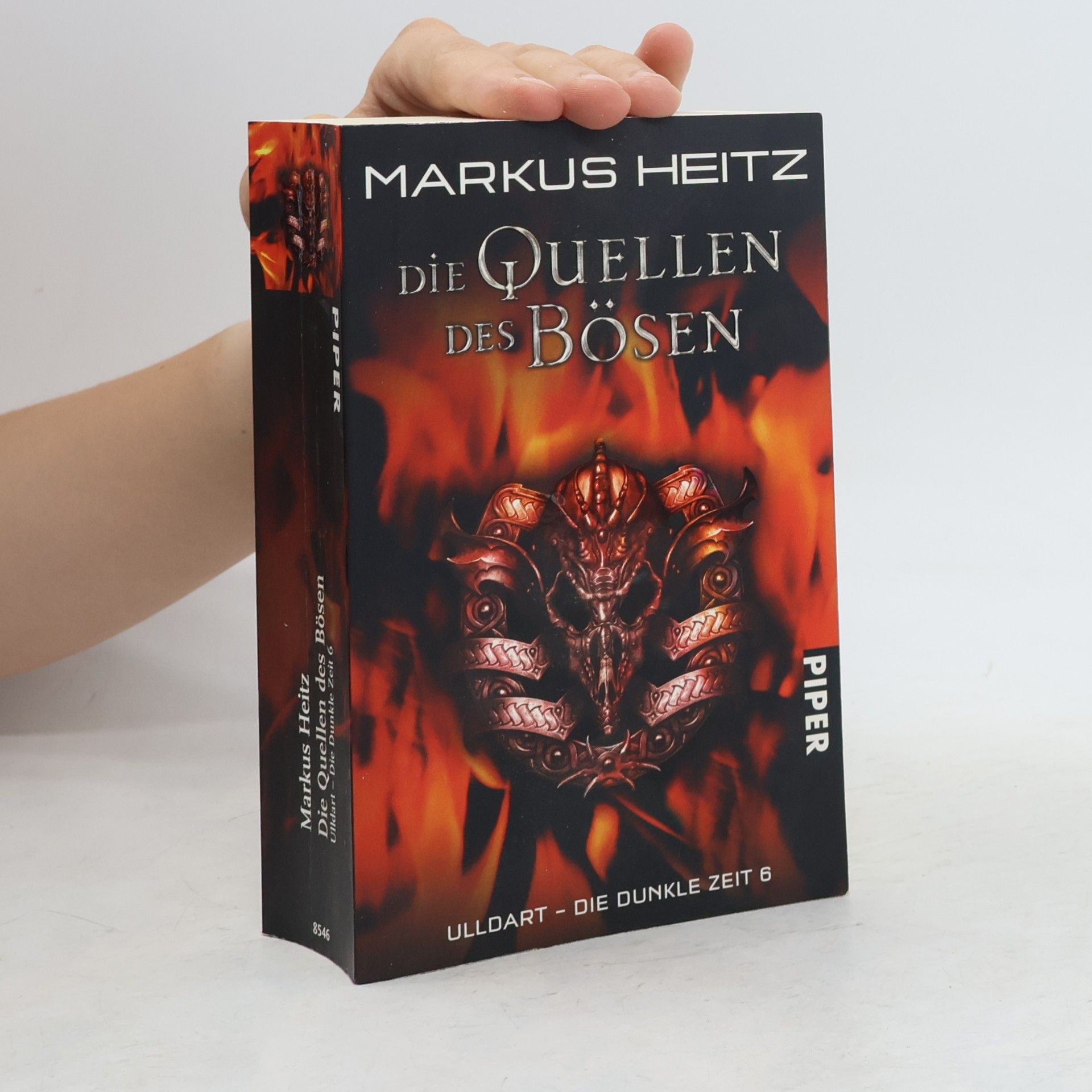 Markus Heitz Die Quellen des Bösen. Ulldart - die Dunkle Zeit 6
