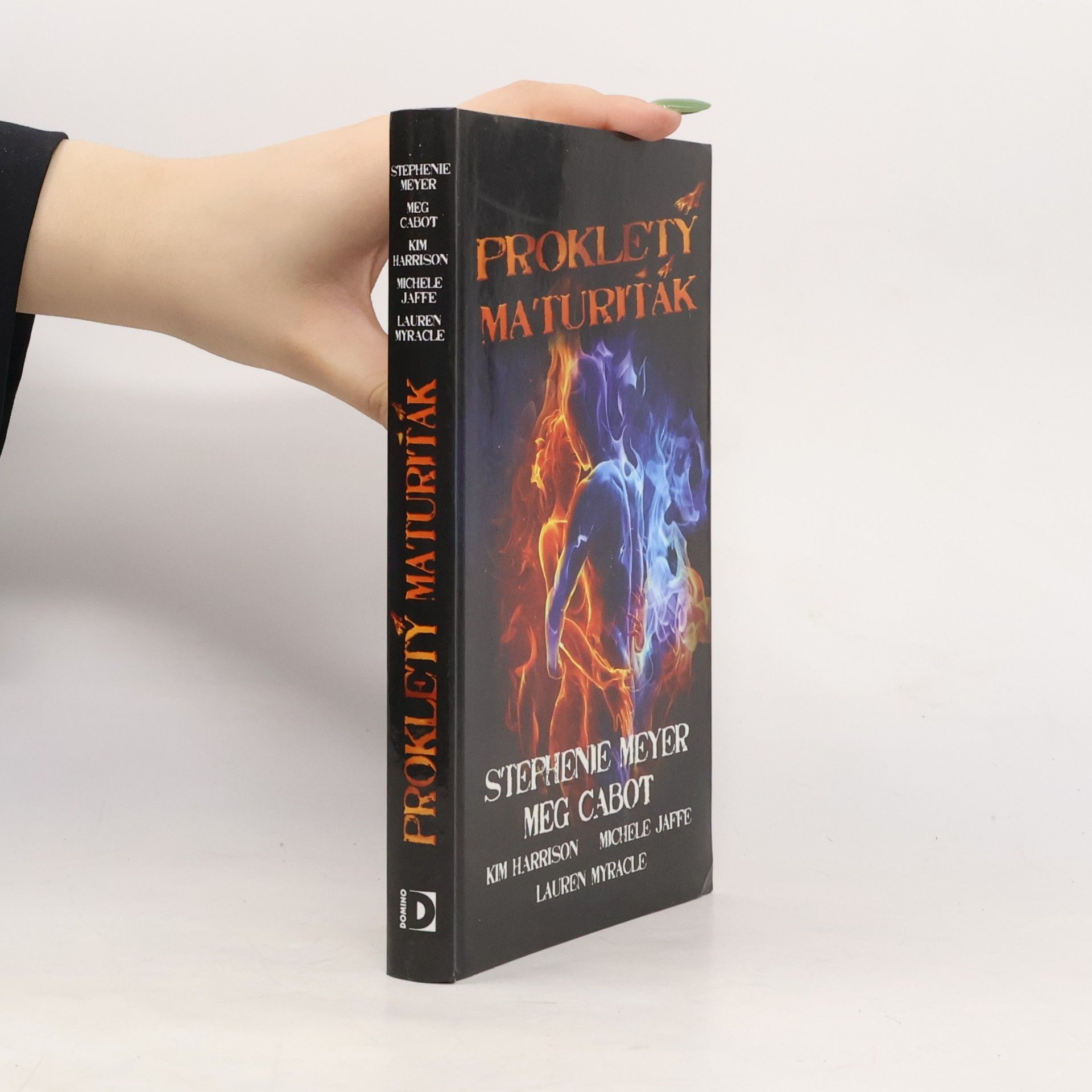 Stephenie Meyer Prokletý maturiťák
