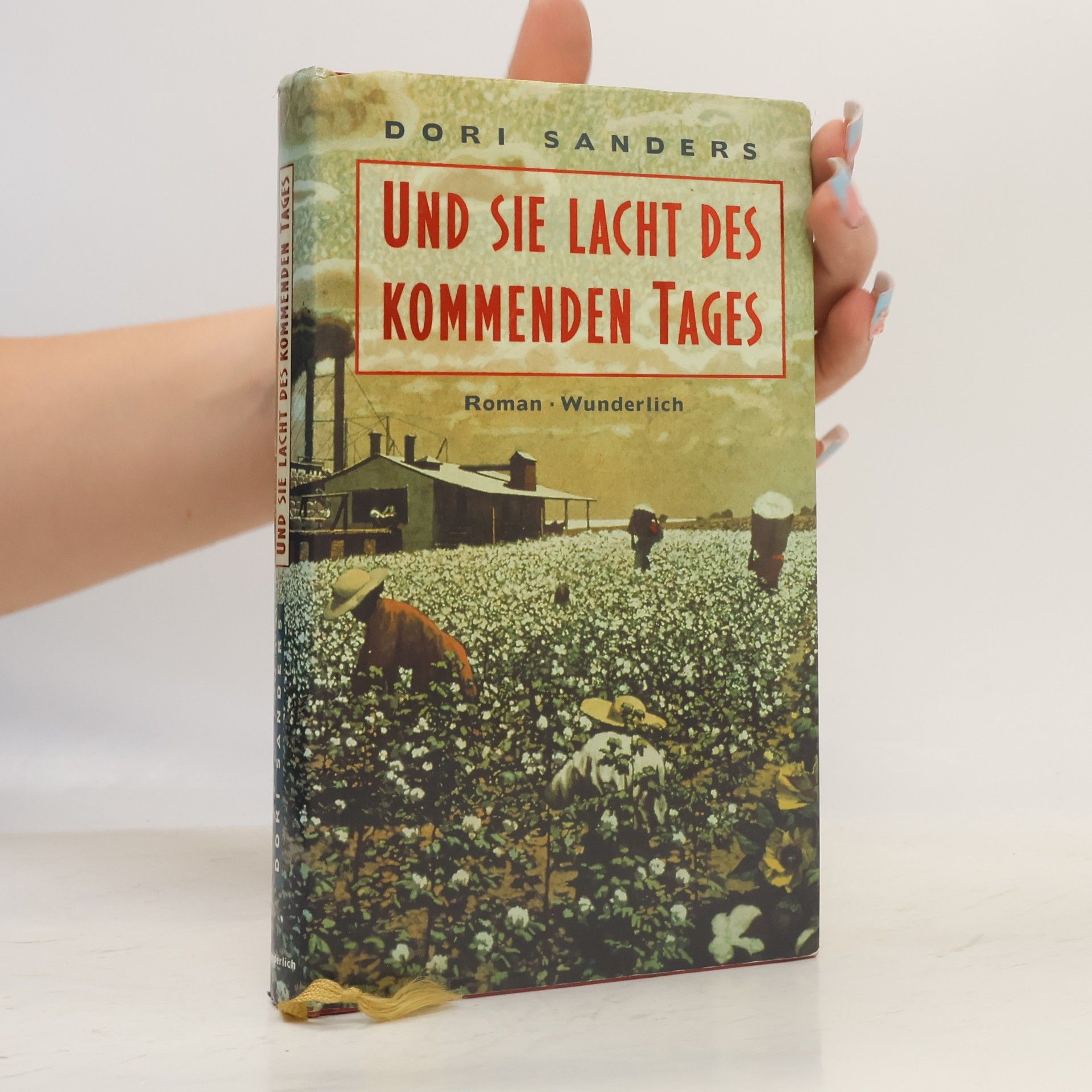 Dori Sanders Und sie lacht des kommenden Tages