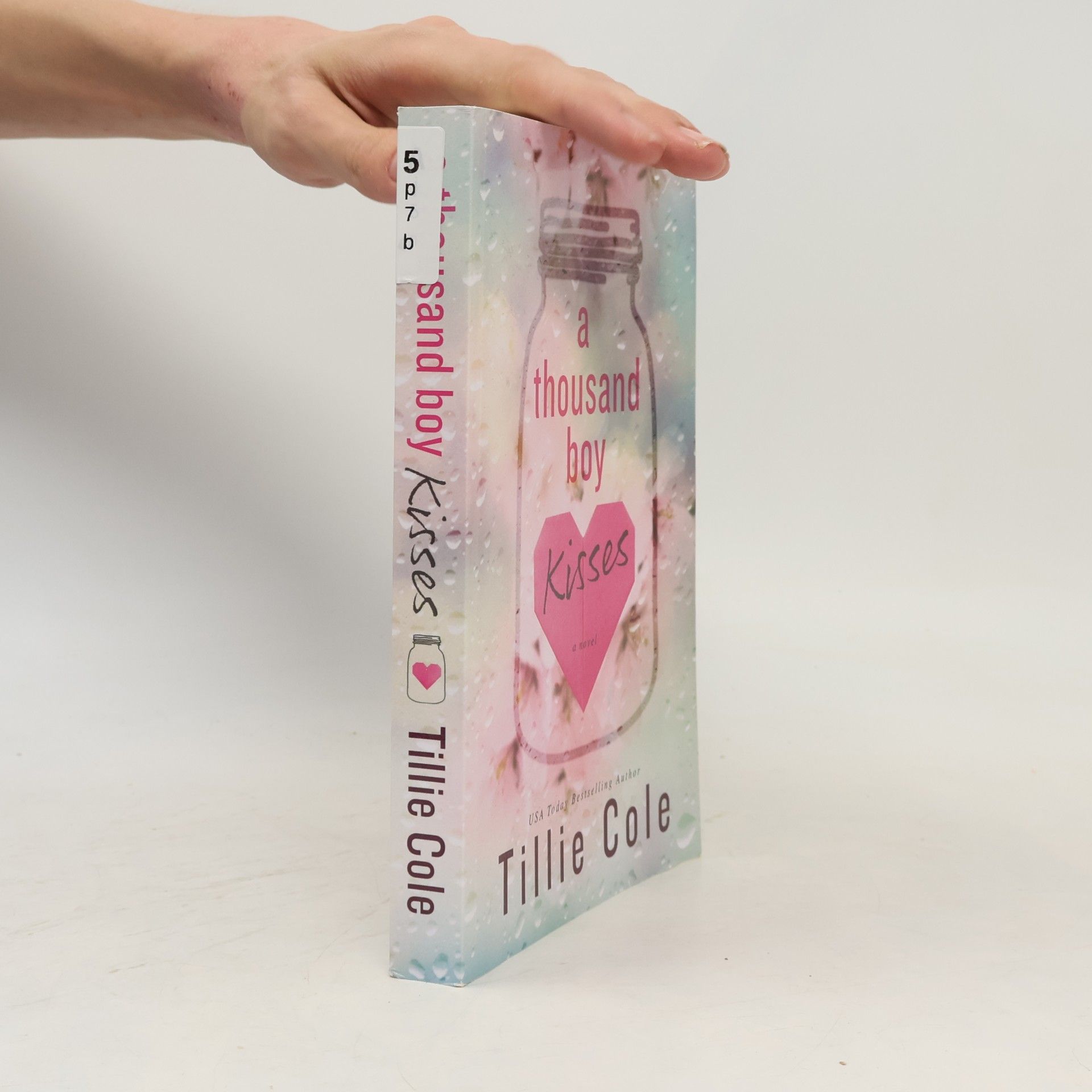 Tillie Cole A Thousand Boy Kisses