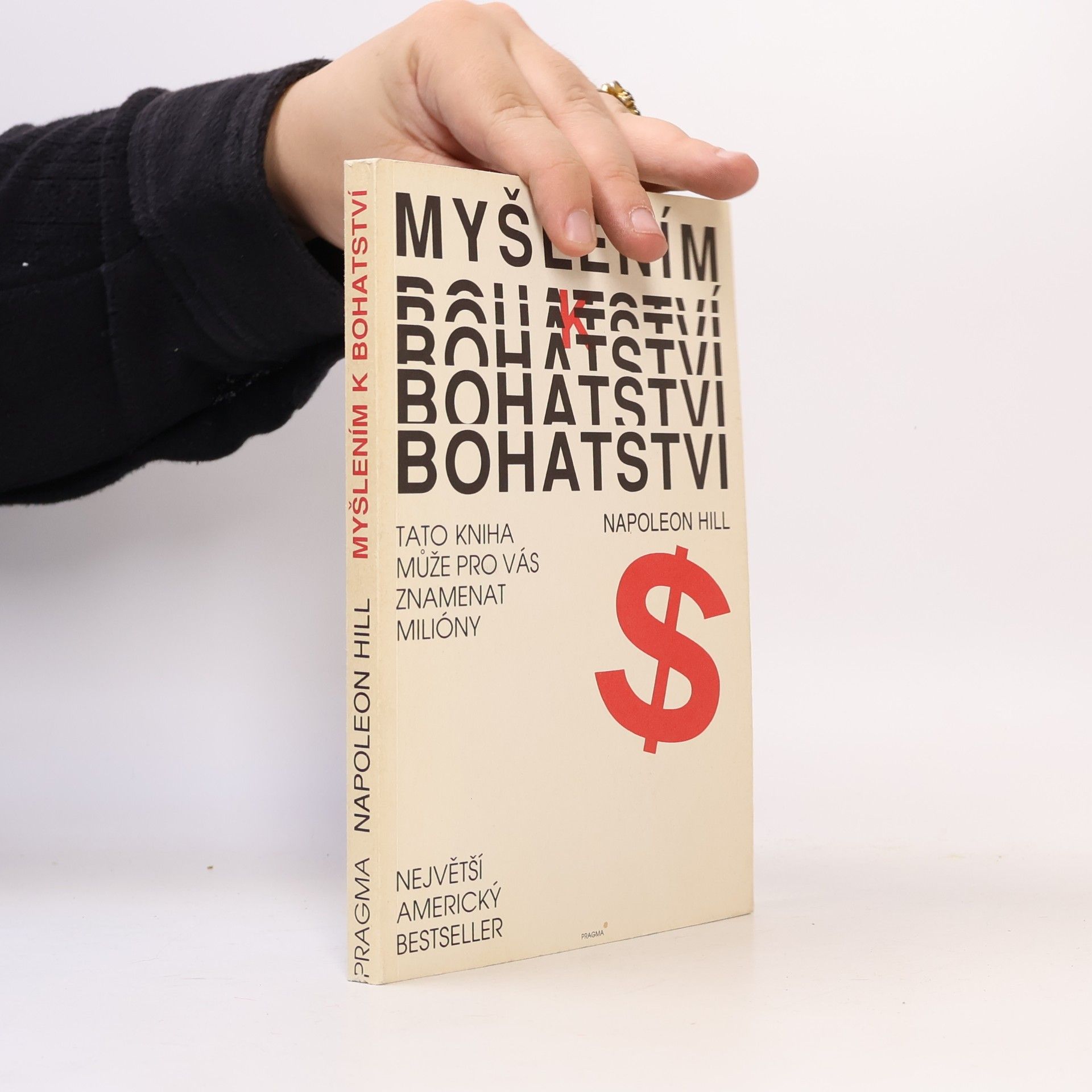 Napoleon Hill Myšlením k bohatství