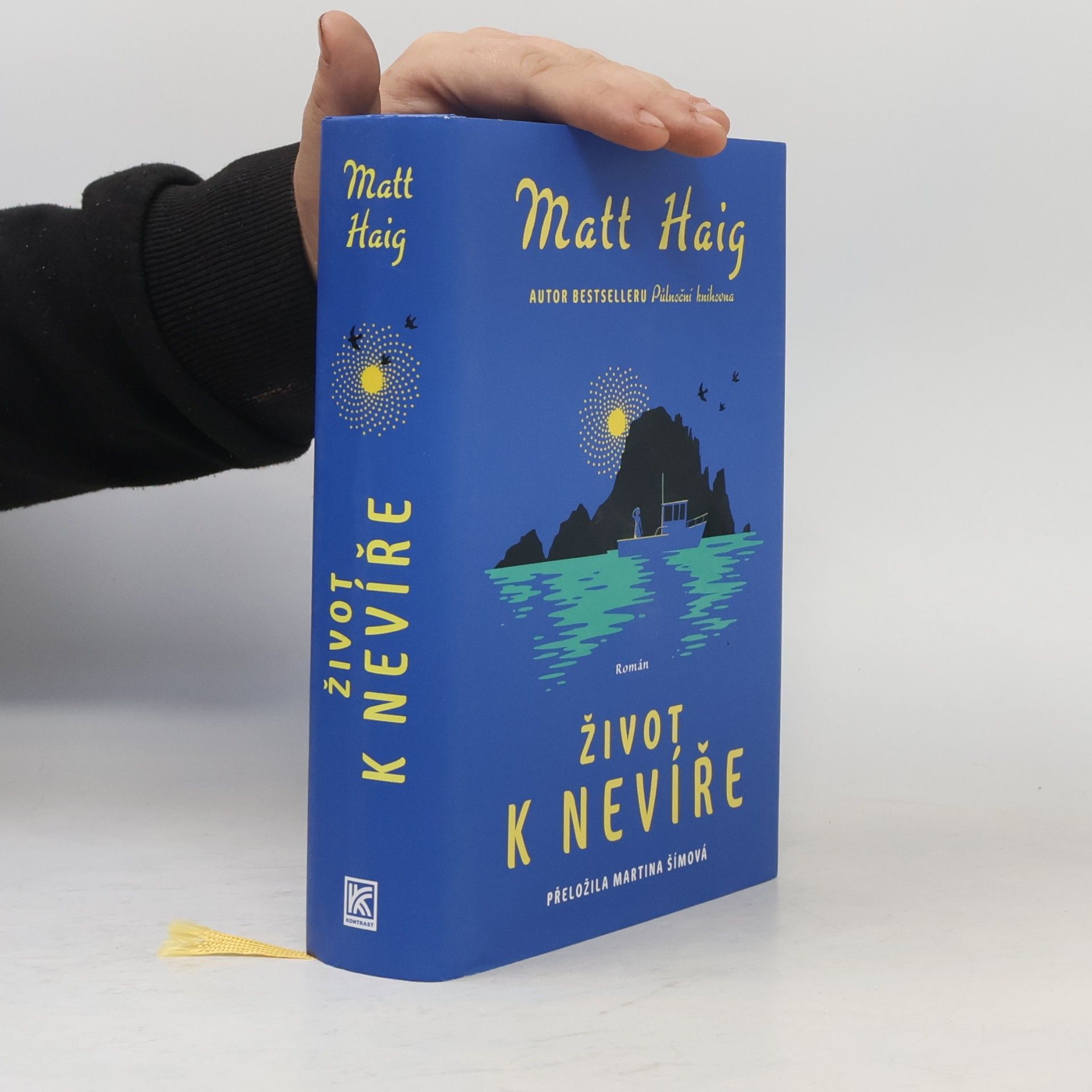 Matt Haig Život k nevíře