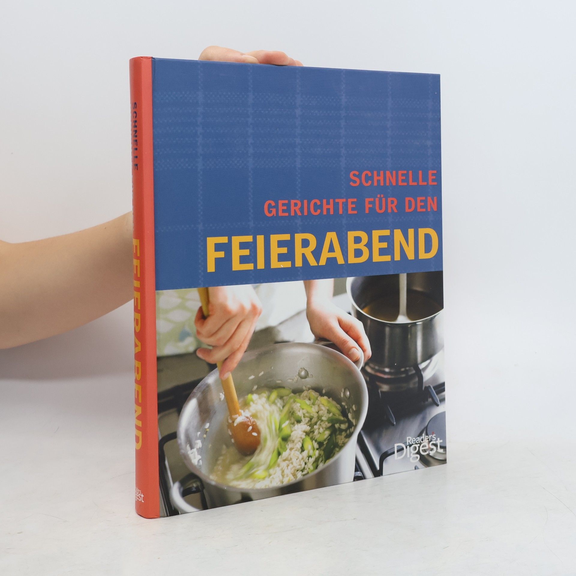 Autorenkollektiv Schnelle Gerichte für den Feierabend