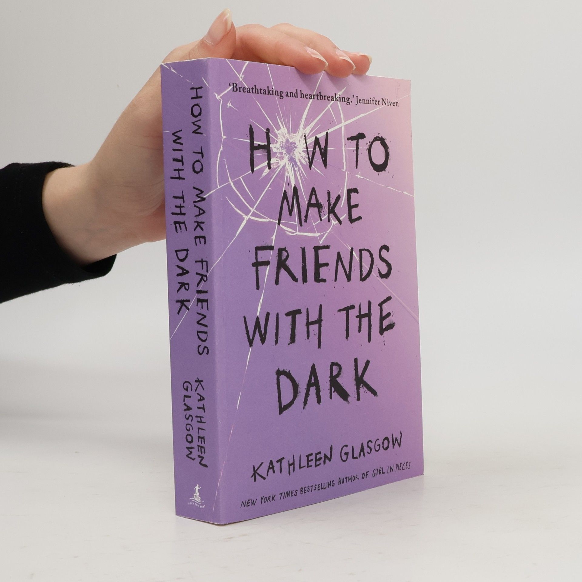 Kathleen Glasgow How to Make Friends with the Dark