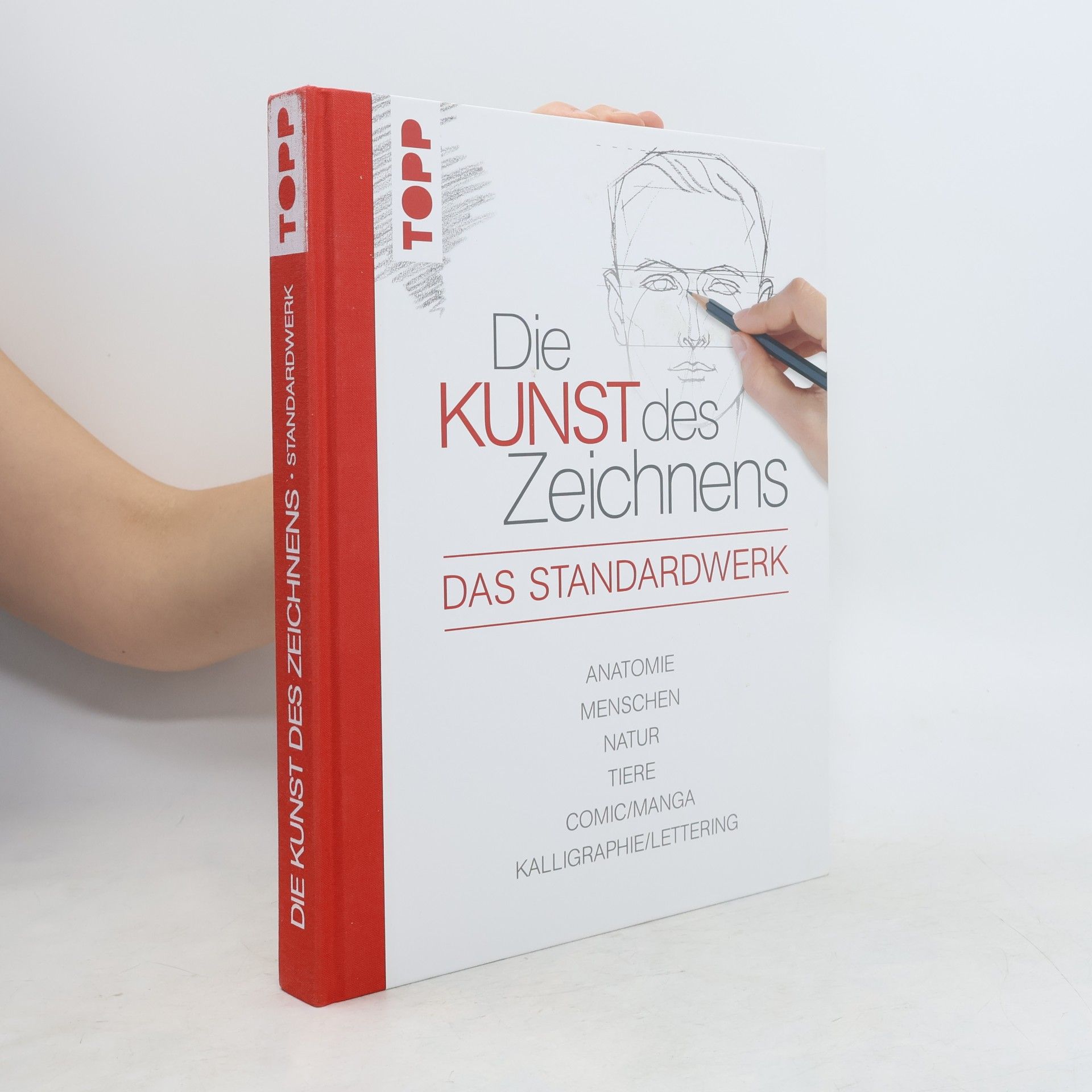 Various authors Die Kunst des Zeichnens - das Standardwerk