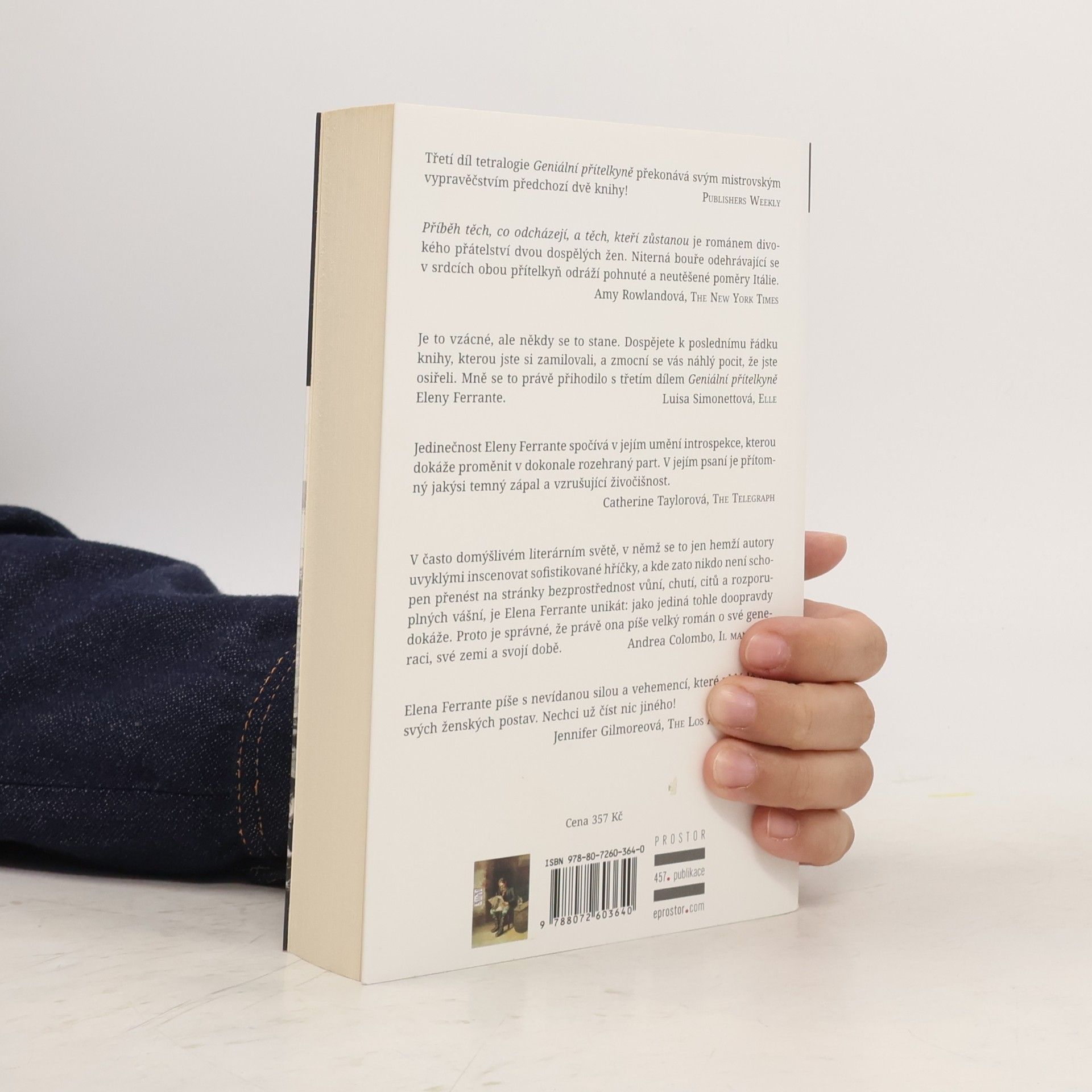 Elena Ferrante Geniální přítelkyně 3. Příběh těch, co odcházejí, a těch, kteří zůstanou