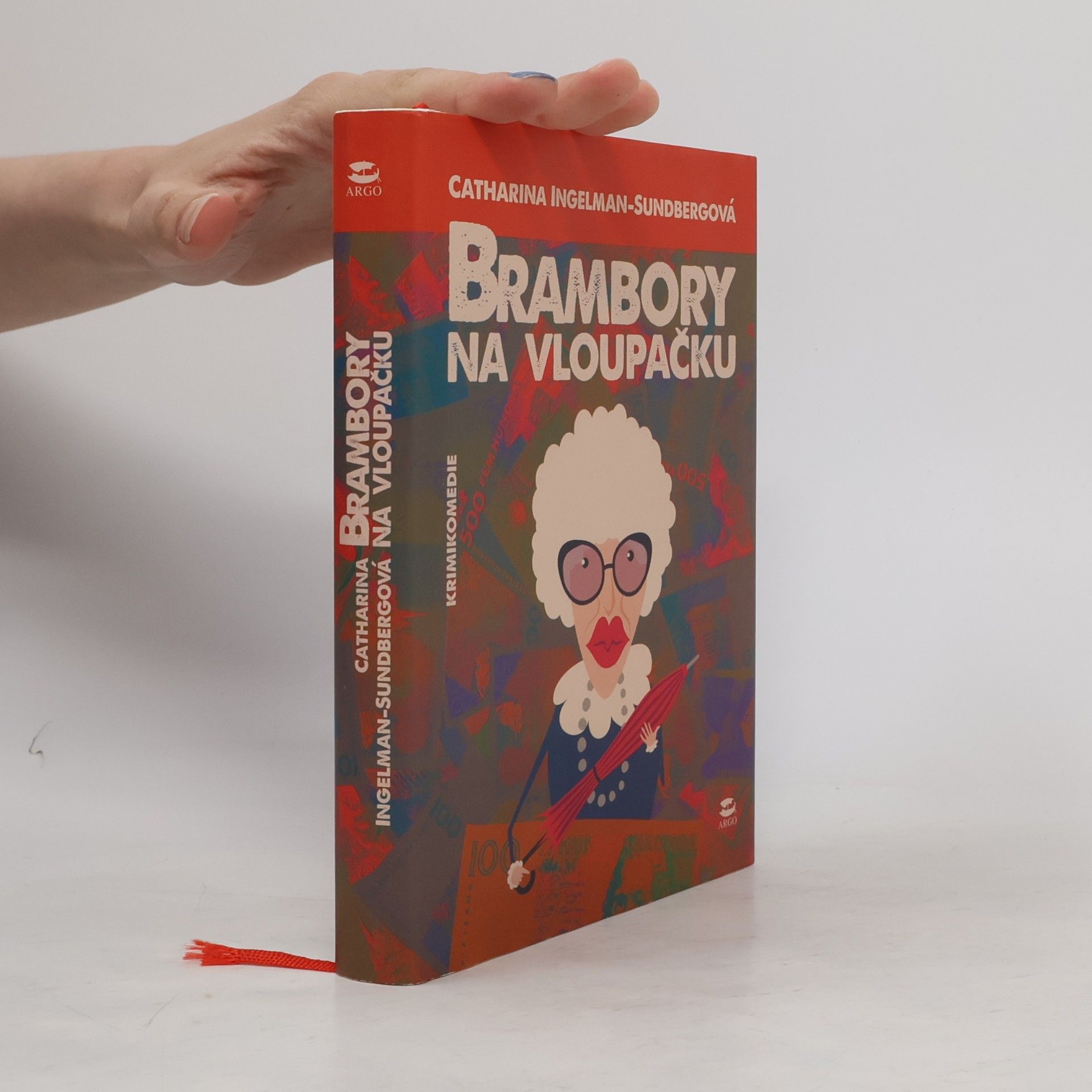 Catharina Ingelman Sundberg Brambory na vloupačku