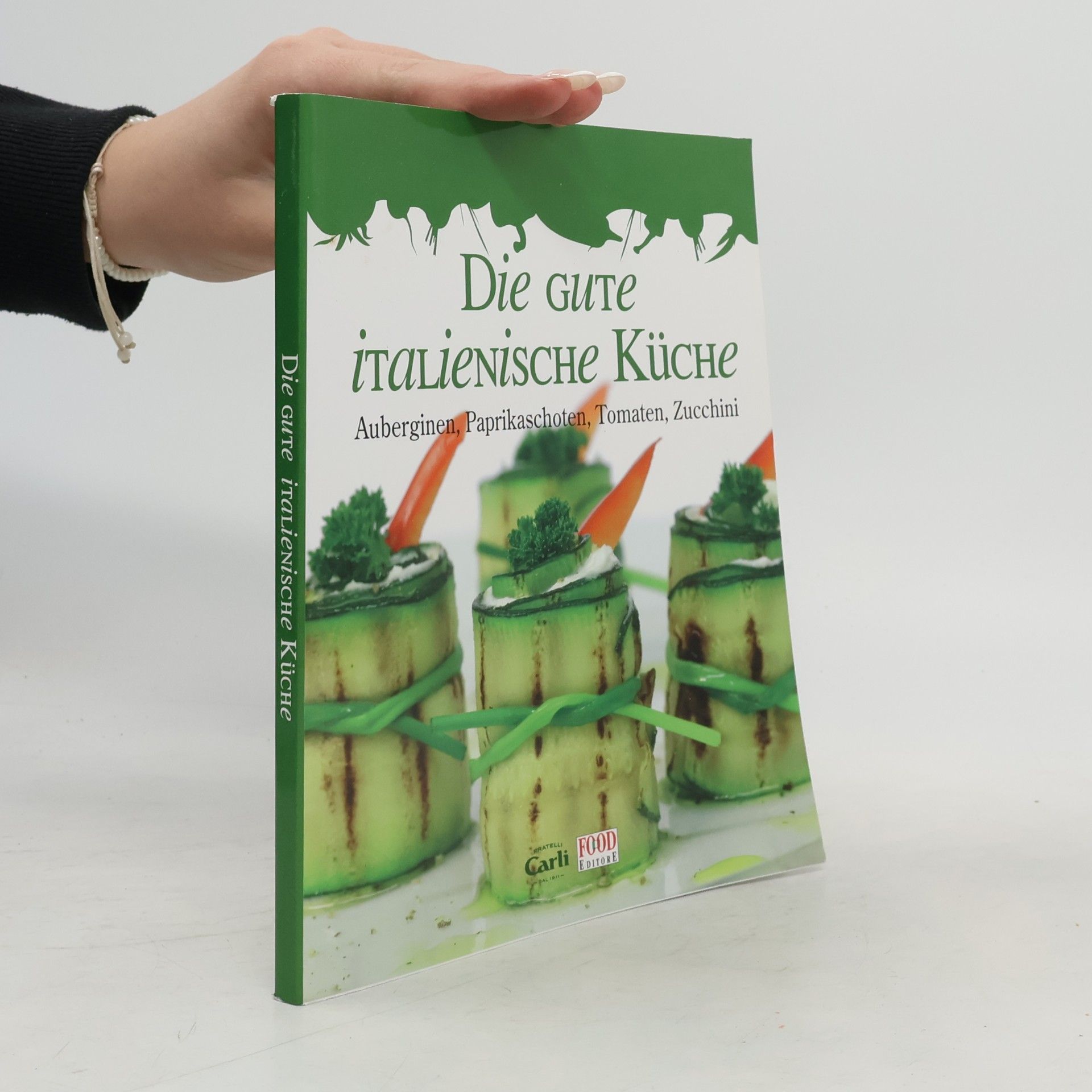 Autores varios Die gute Italienische Küche