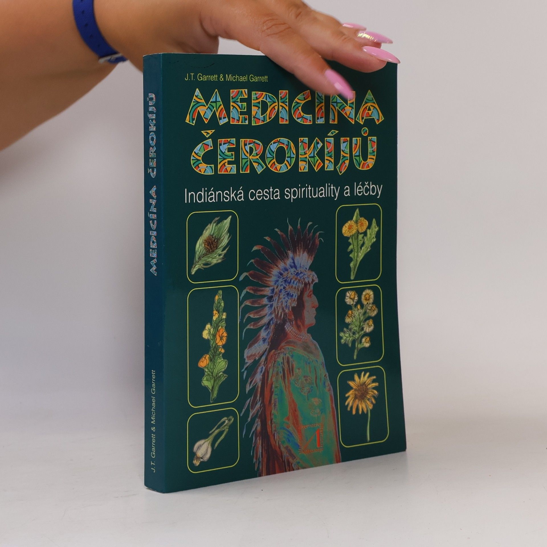 Michael Garrett Medicína Čerokíjů