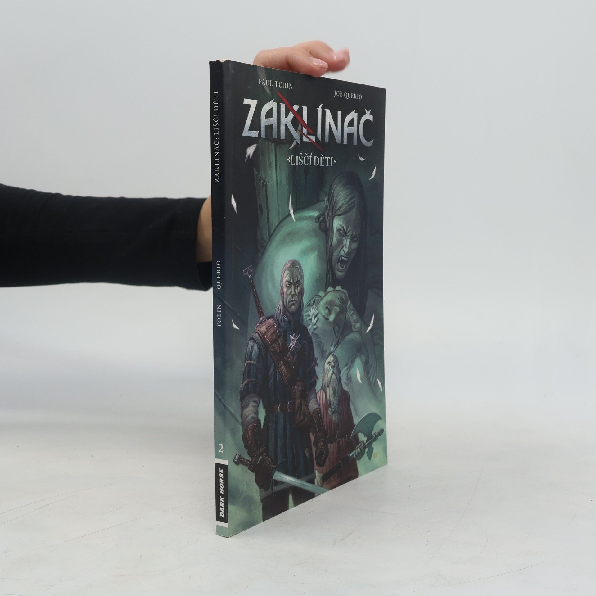 Paul Tobin Zaklínač. Liščí děti 2