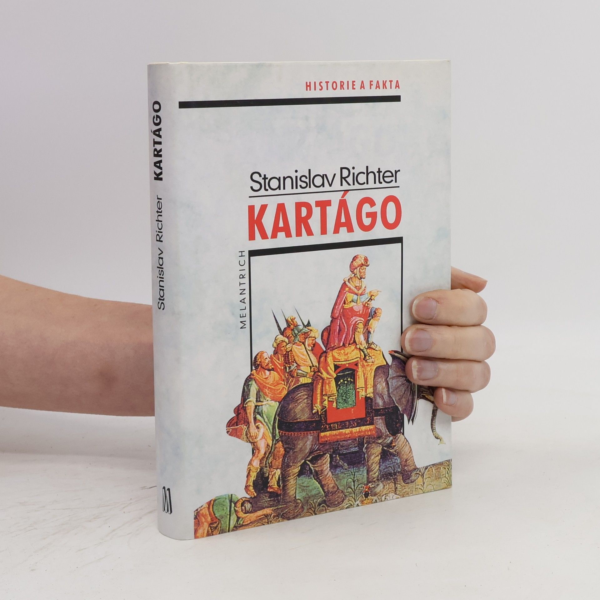 Stanislav Richter Kartágo. Po stopách Punů, Římanů a Vandalů