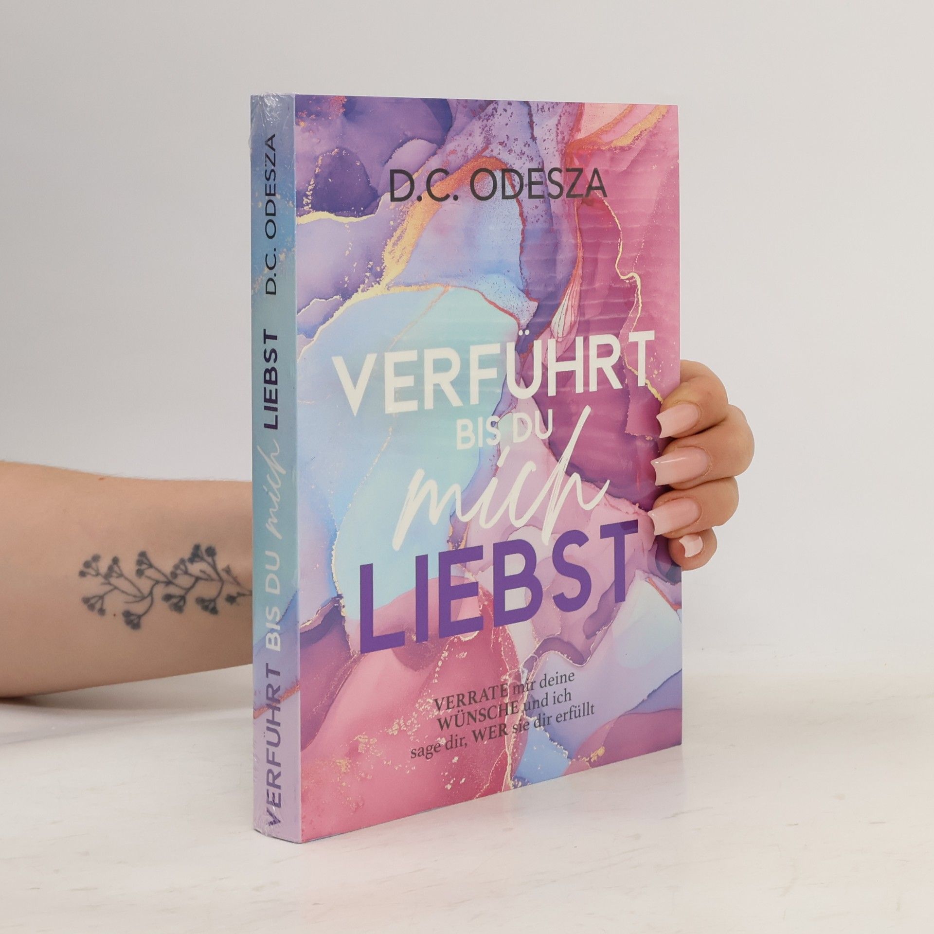 D. C. Odesza Verführt bis du mich Liebst