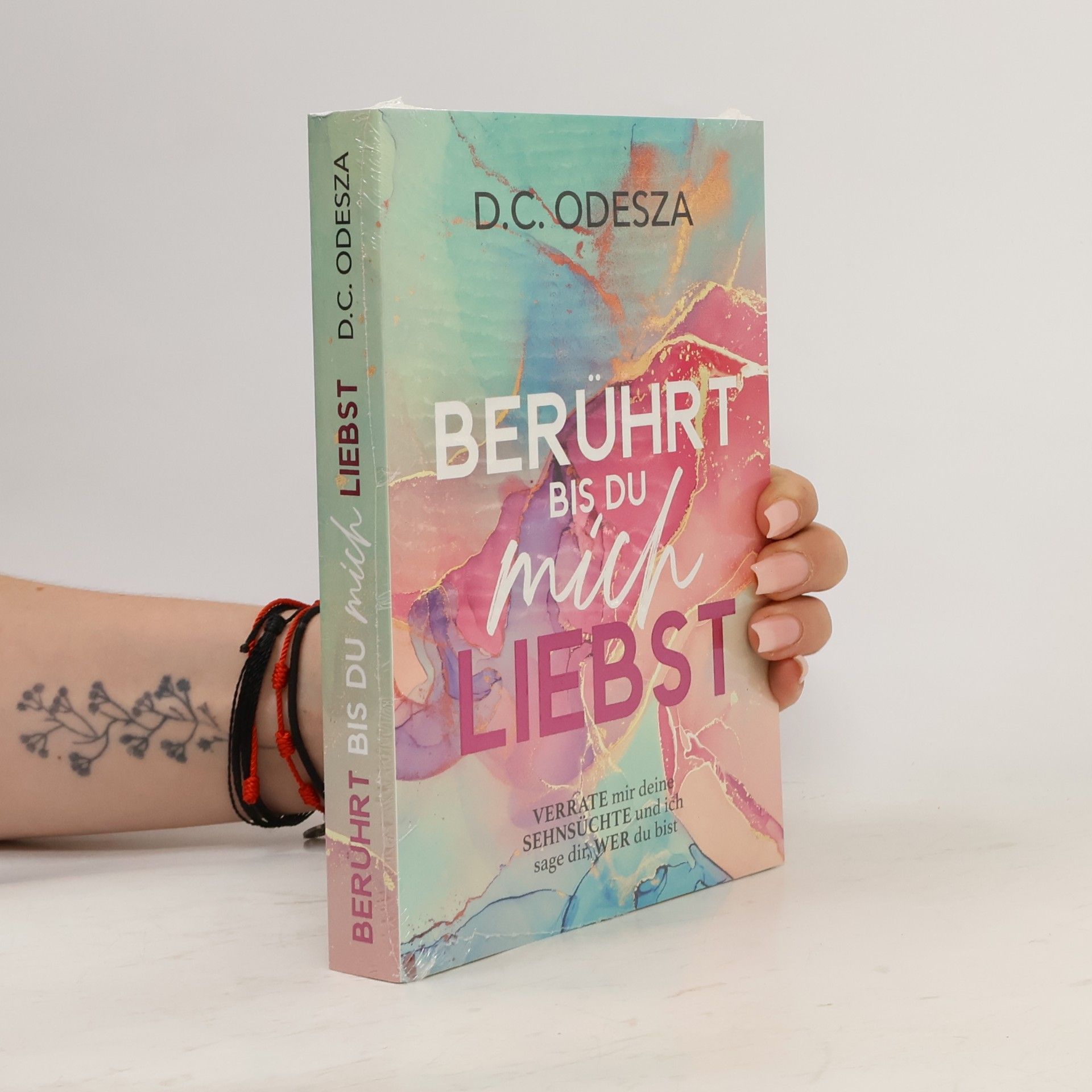 D. C. Odesza Berührt bis du mich Liebst
