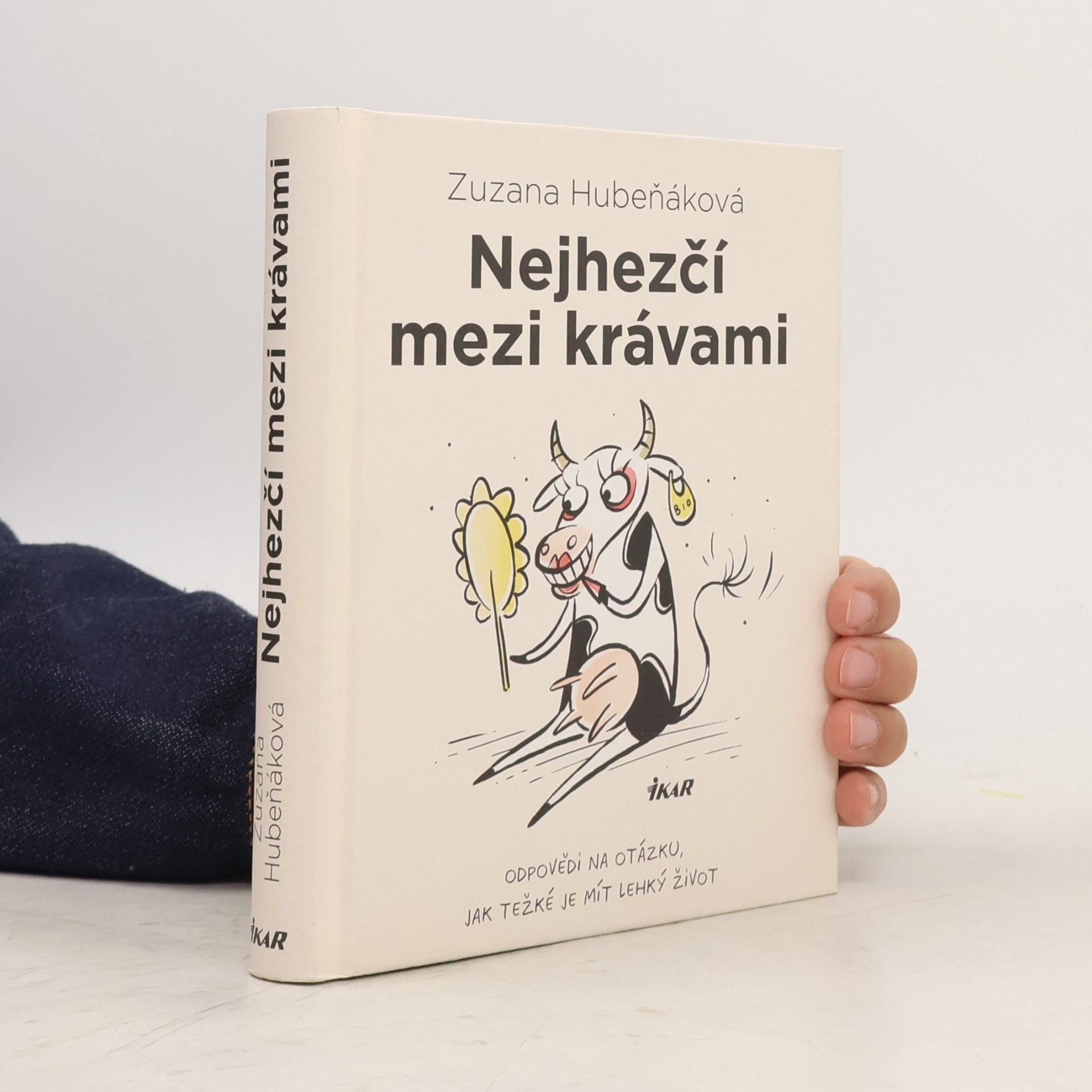 Zuzana Hubeňáková Nejhezčí mezi krávami