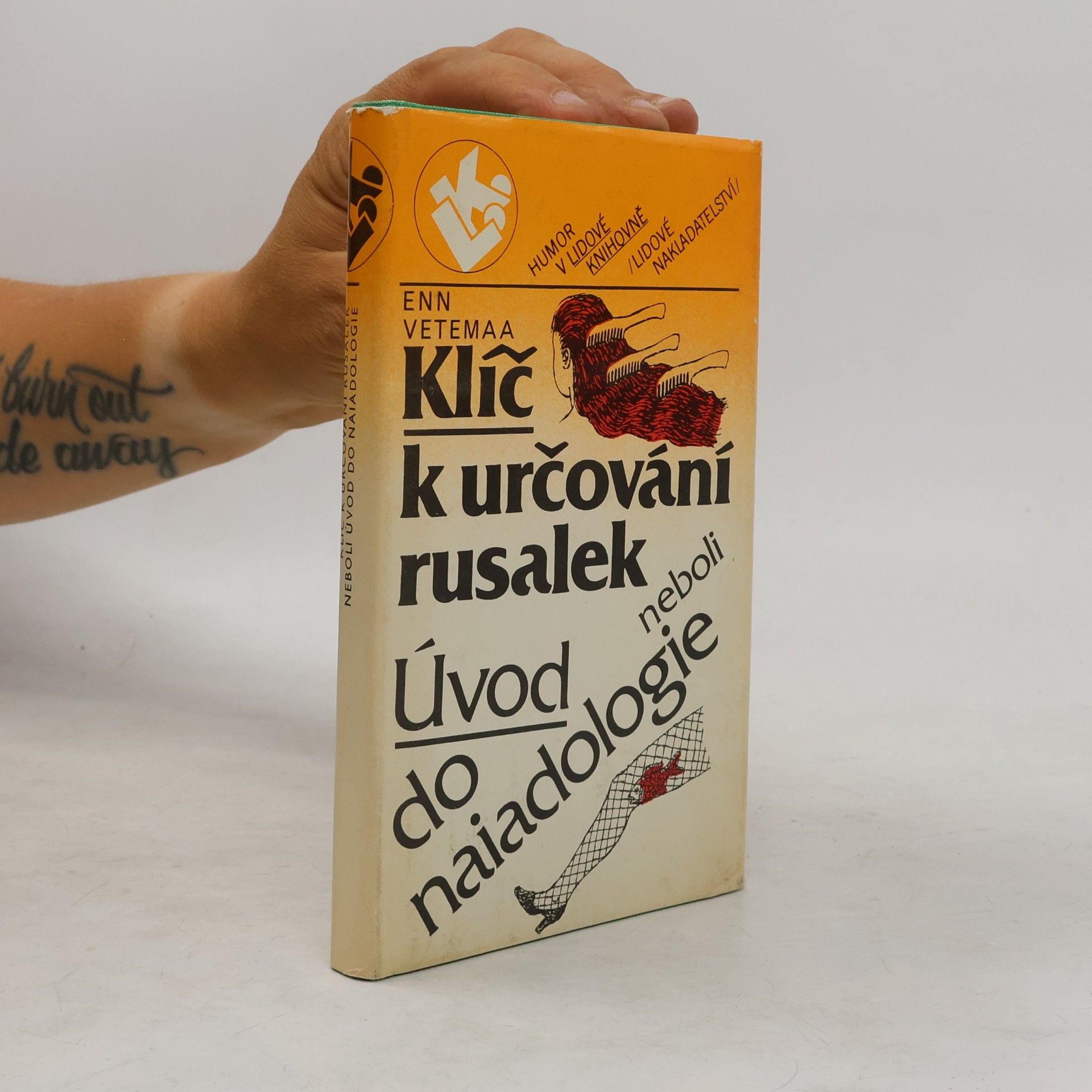 Enn Vetemaa Klíč k určování rusalek neboli Úvod do naiadologie