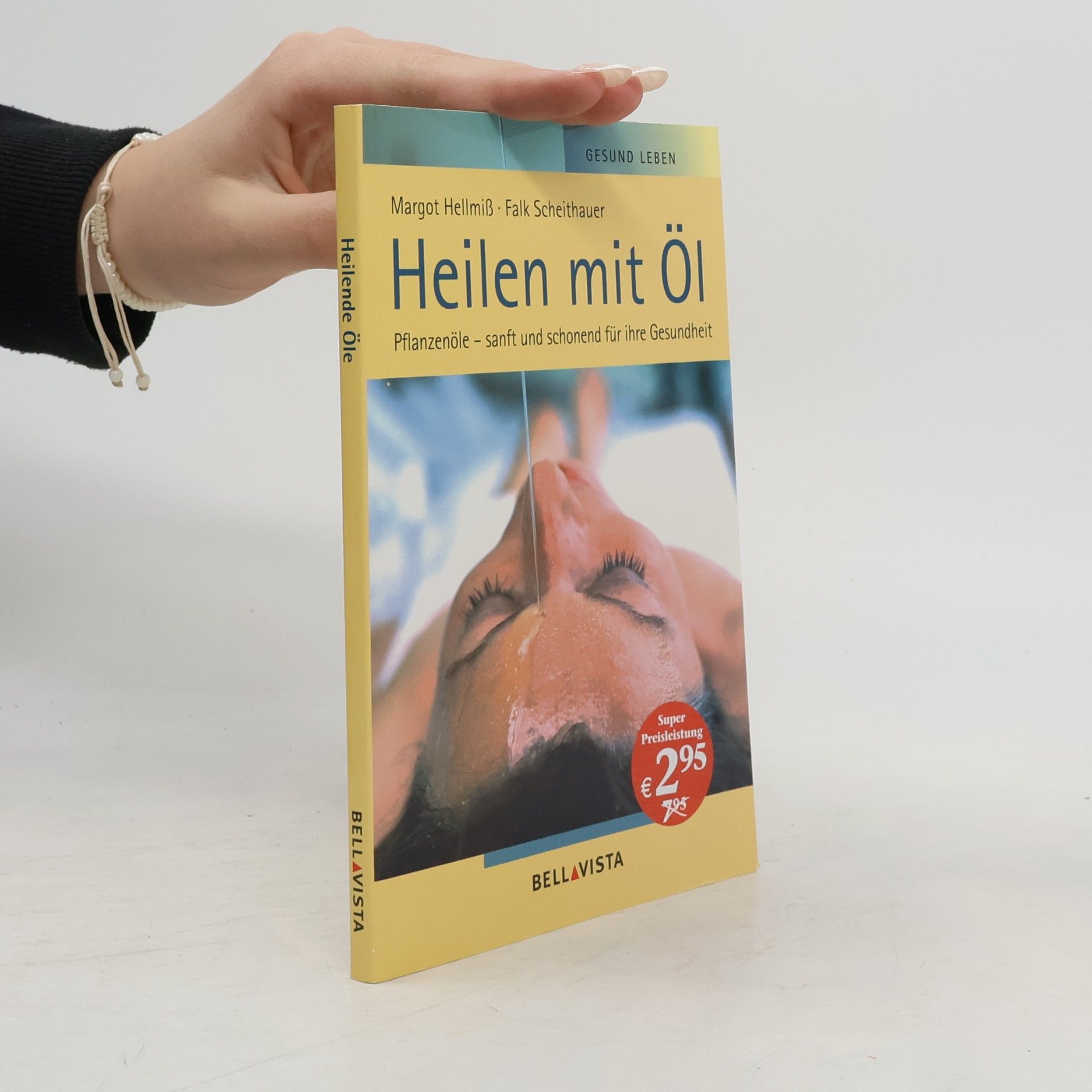 Margot Hellmiß Heilen mit Öl