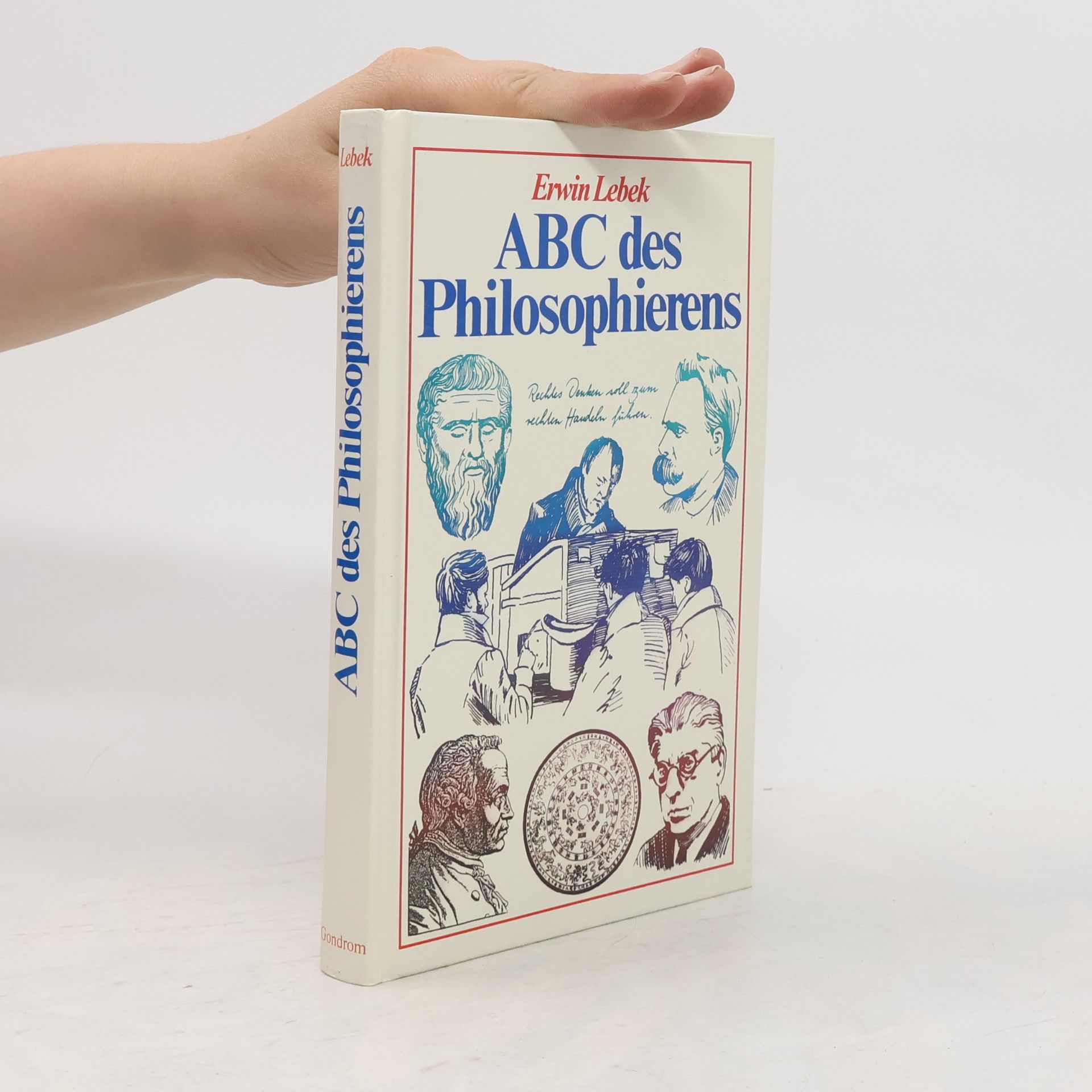 Erwin Lebek ABC des Philosophierens