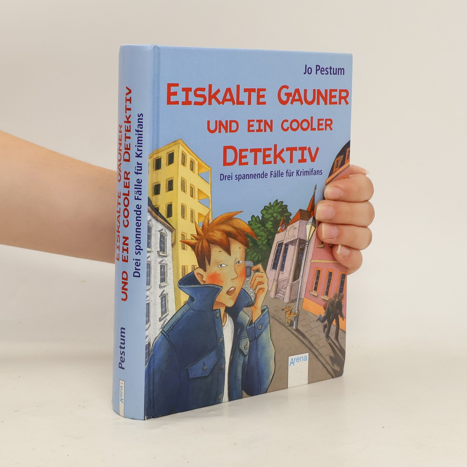 Jo Pestum Eiskalte Gauner und ein cooler Detektiv