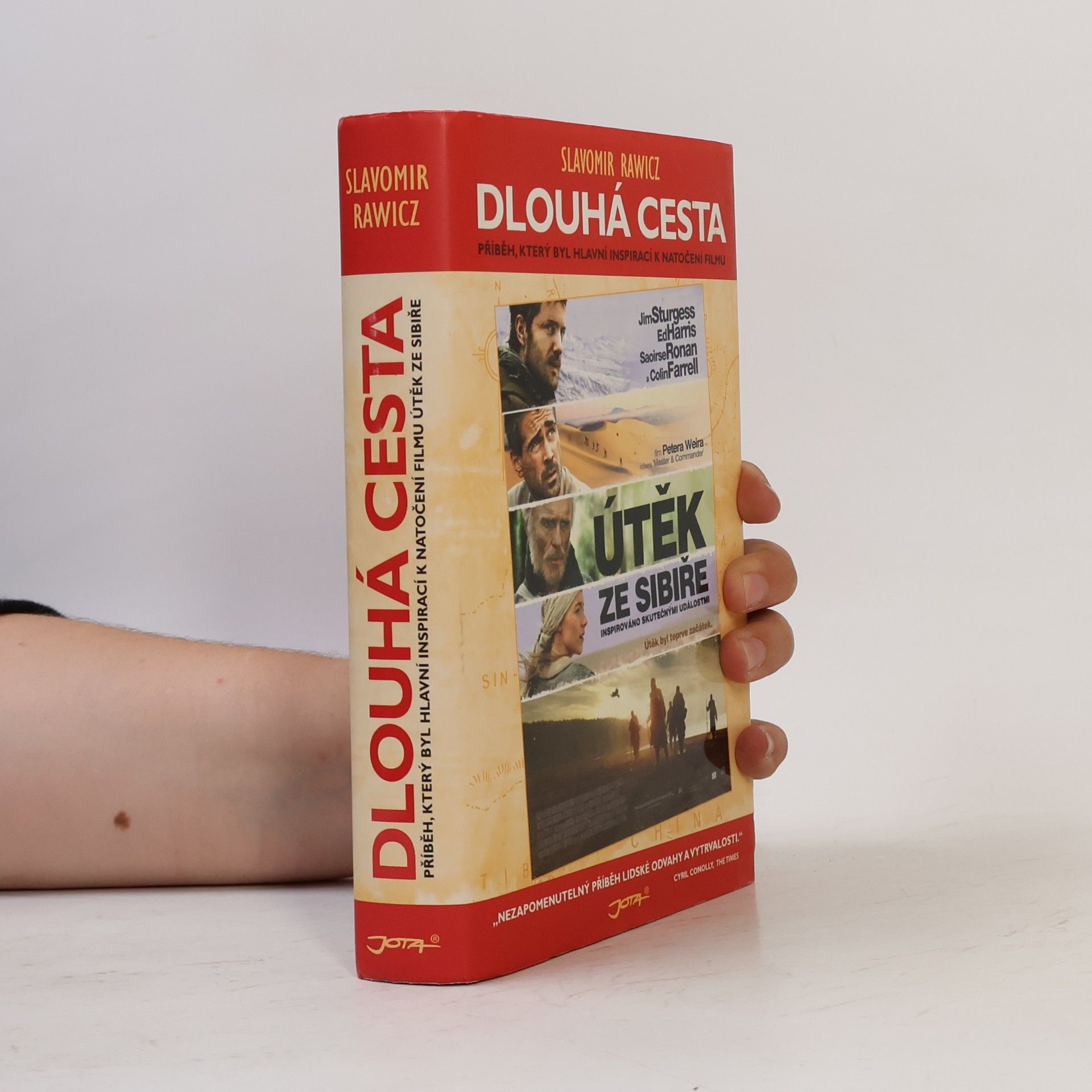 Sławomir Rawicz Dlouhá cesta: Skutečný příběh strastiplné pouti za svobodou