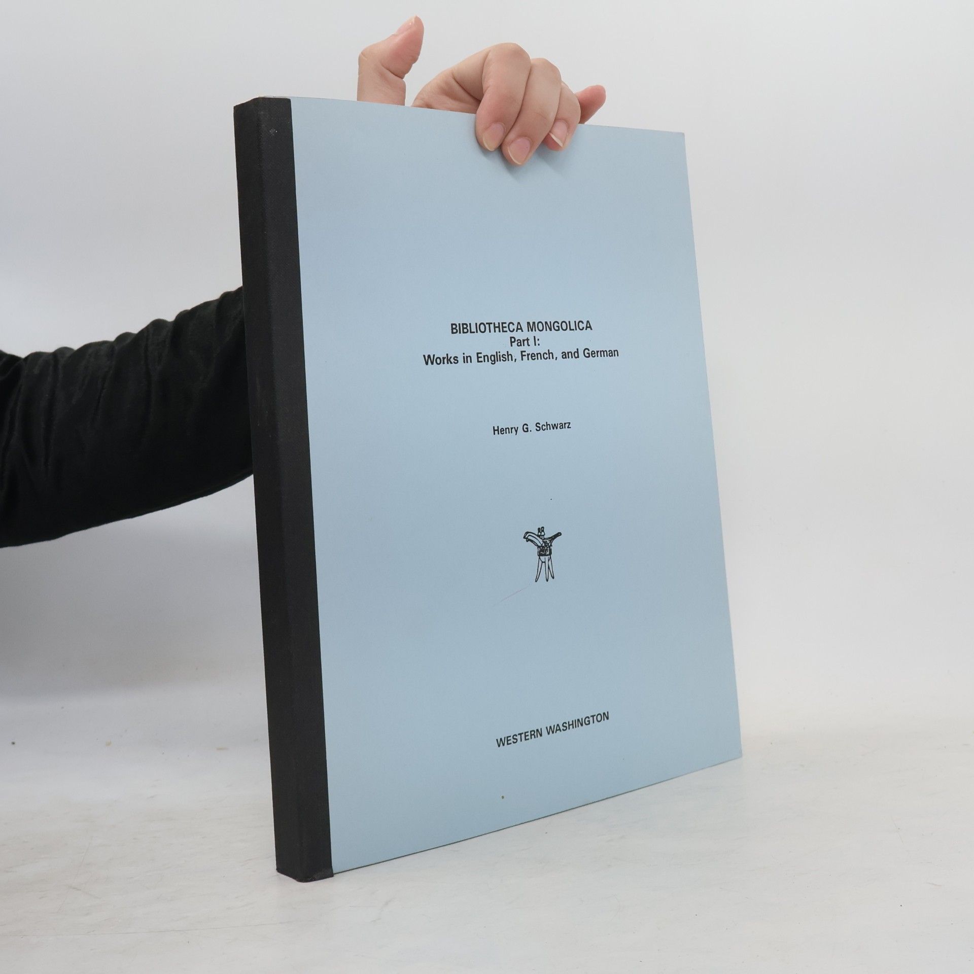 Henry G. Schwarz Bibliotheca Mongolica Part I