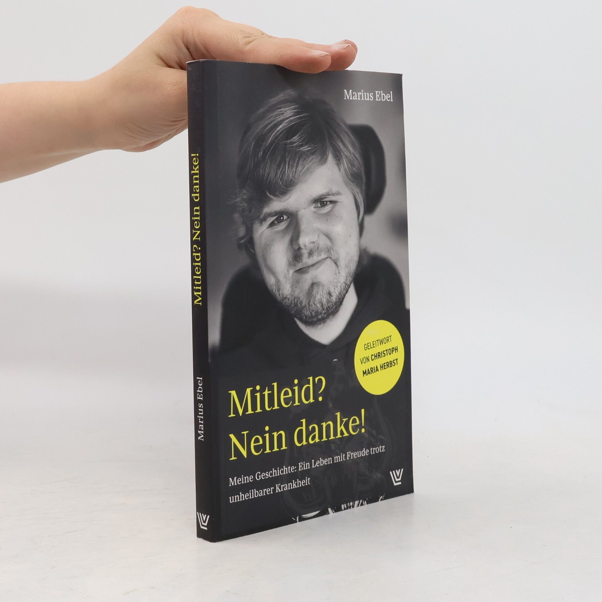 Marius Ebel Mitleid? Nein danke!