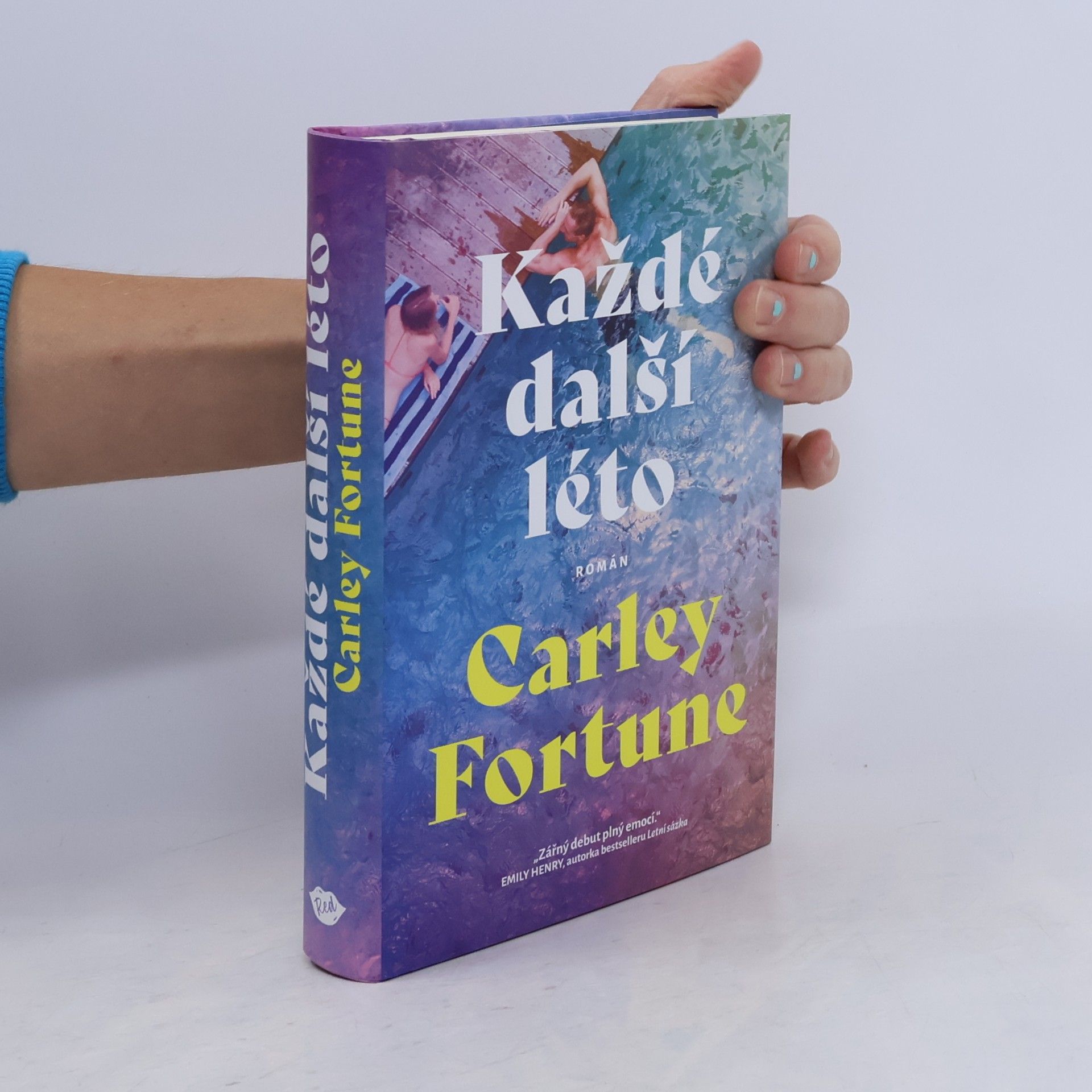 Carley Fortune Každé další léto