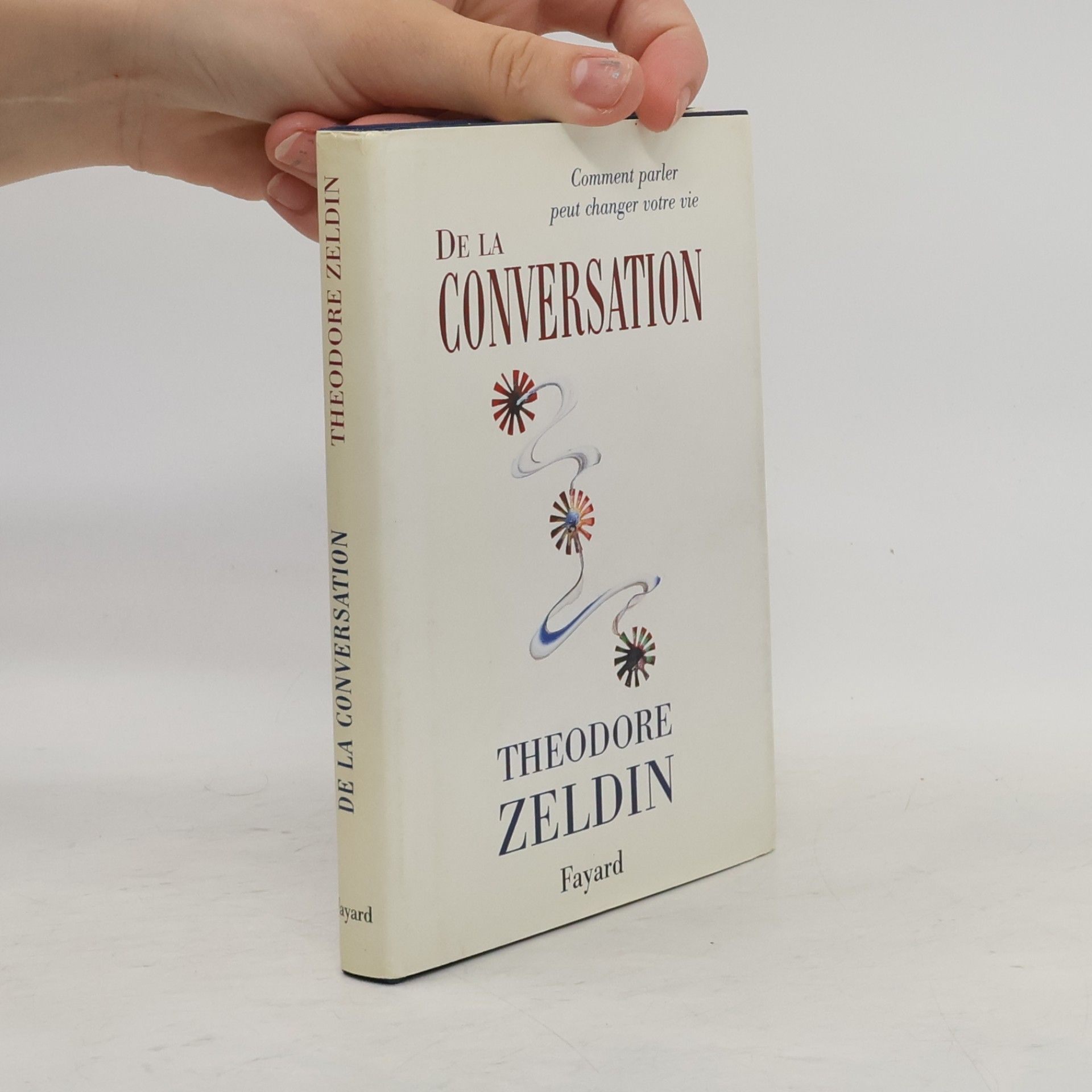 Theodore Zeldin De la conversation