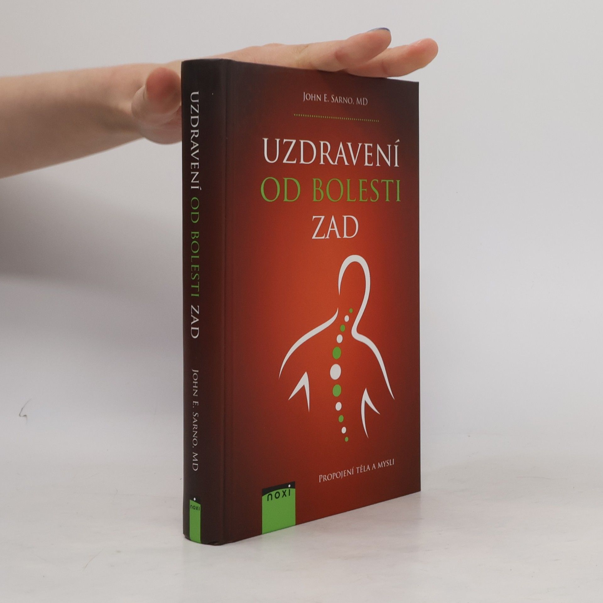 John E. Sarno Uzdravení od bolesti zad