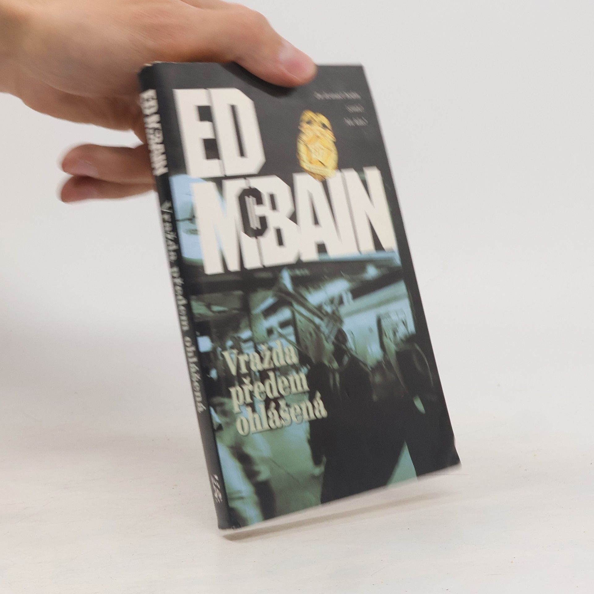 Ed McBain Vražda předem ohlášená