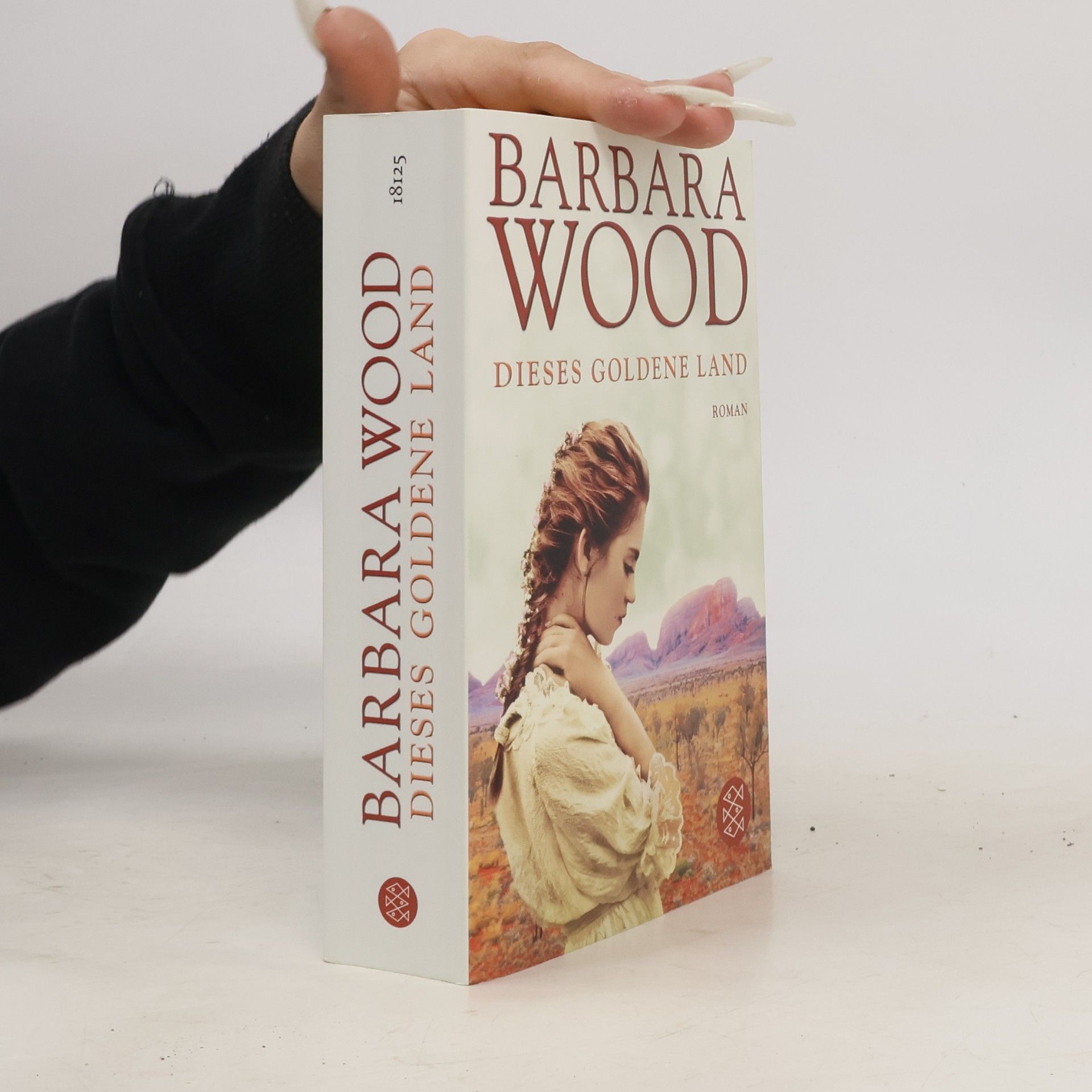 Barbara Wood Dieses goldene Land