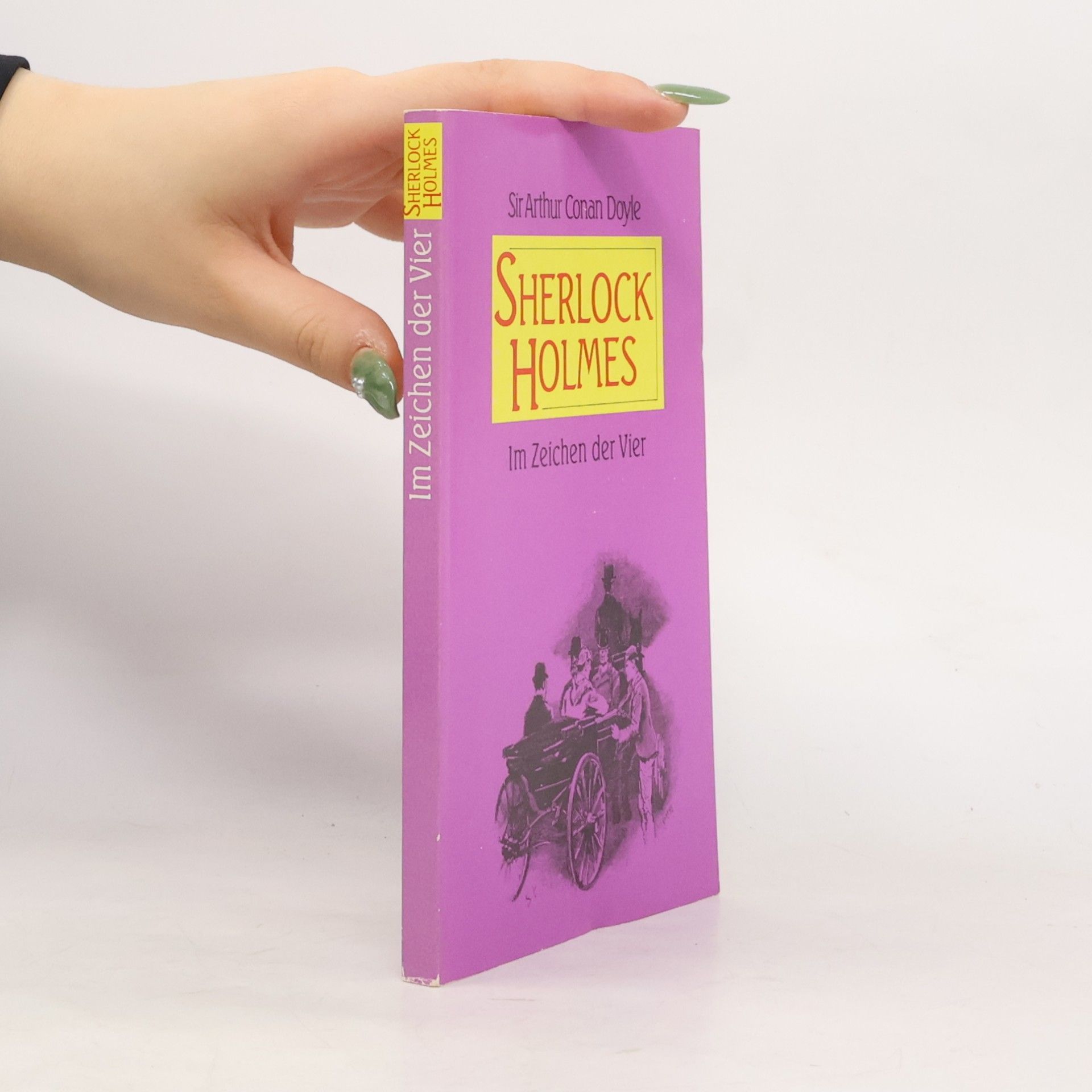 Arthur Conan Doyle Im Zeichen der Vier
