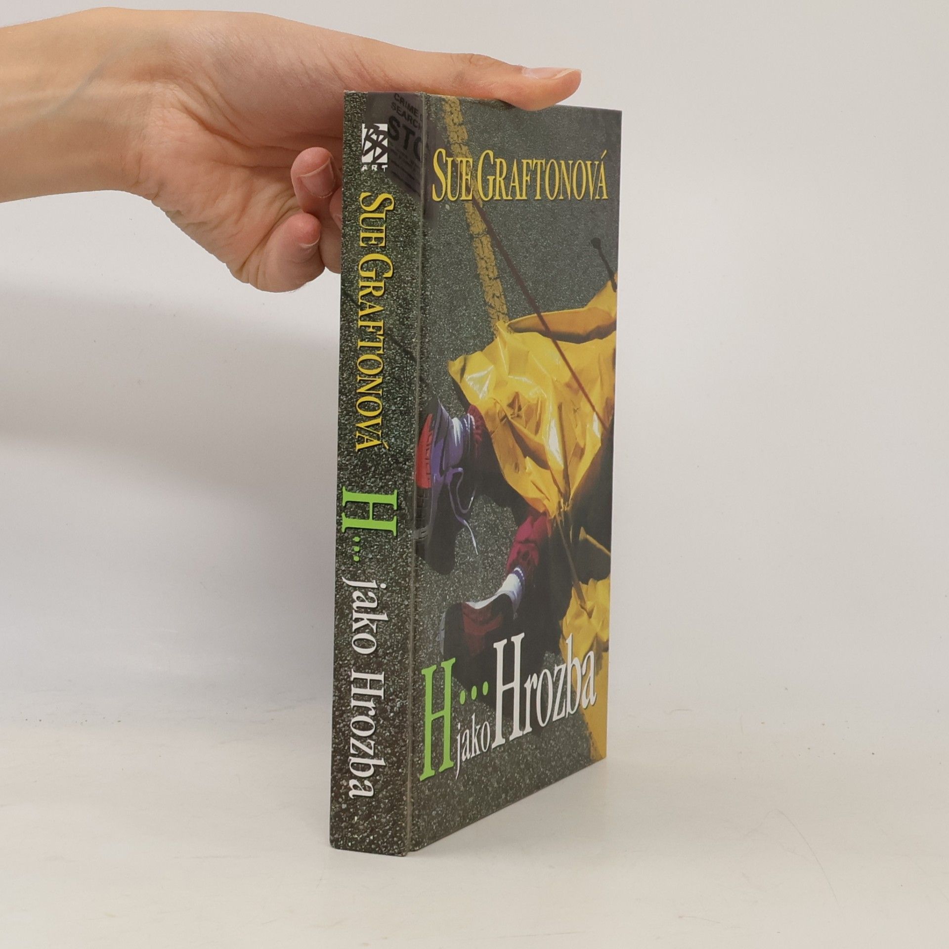 Sue Grafton H jako hrozba