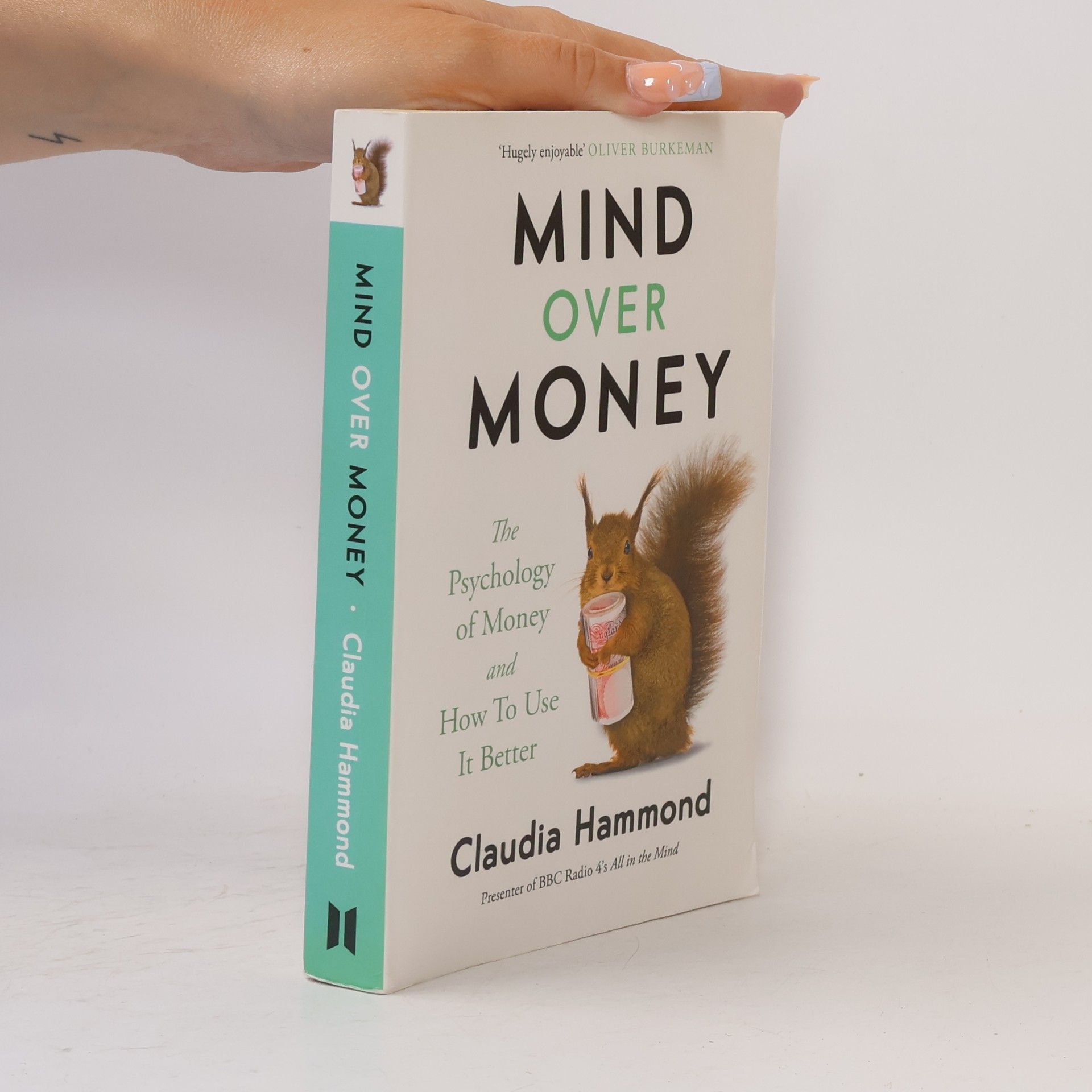 Claudia Hammond Mind Over Money