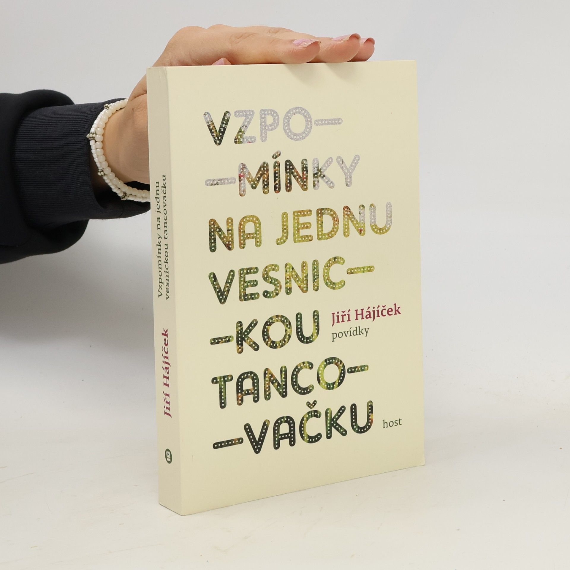 Jiří Hájíček Vzpomínky na jednu vesnickou tancovačku