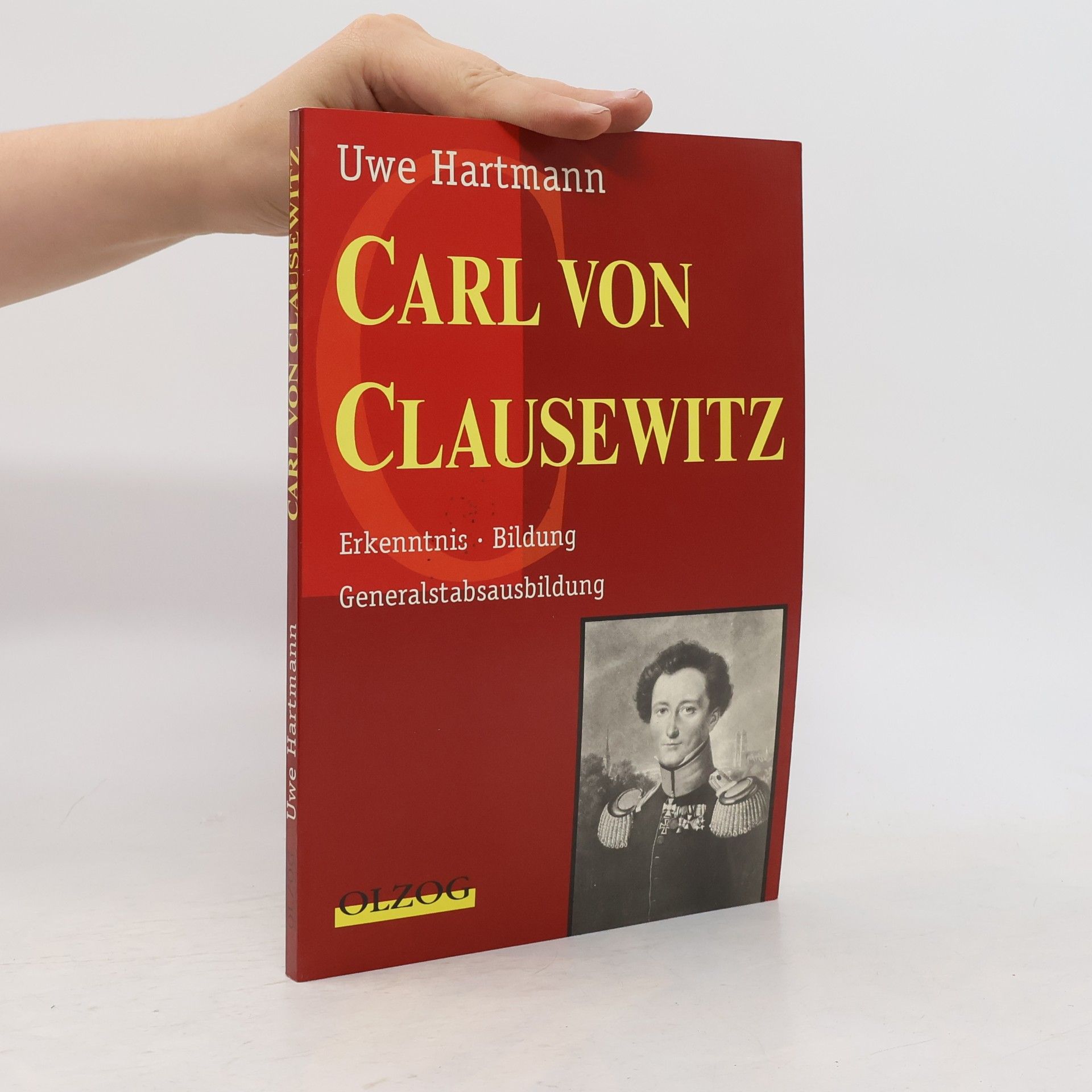 Uwe Hartmann Carl von Clausewitz