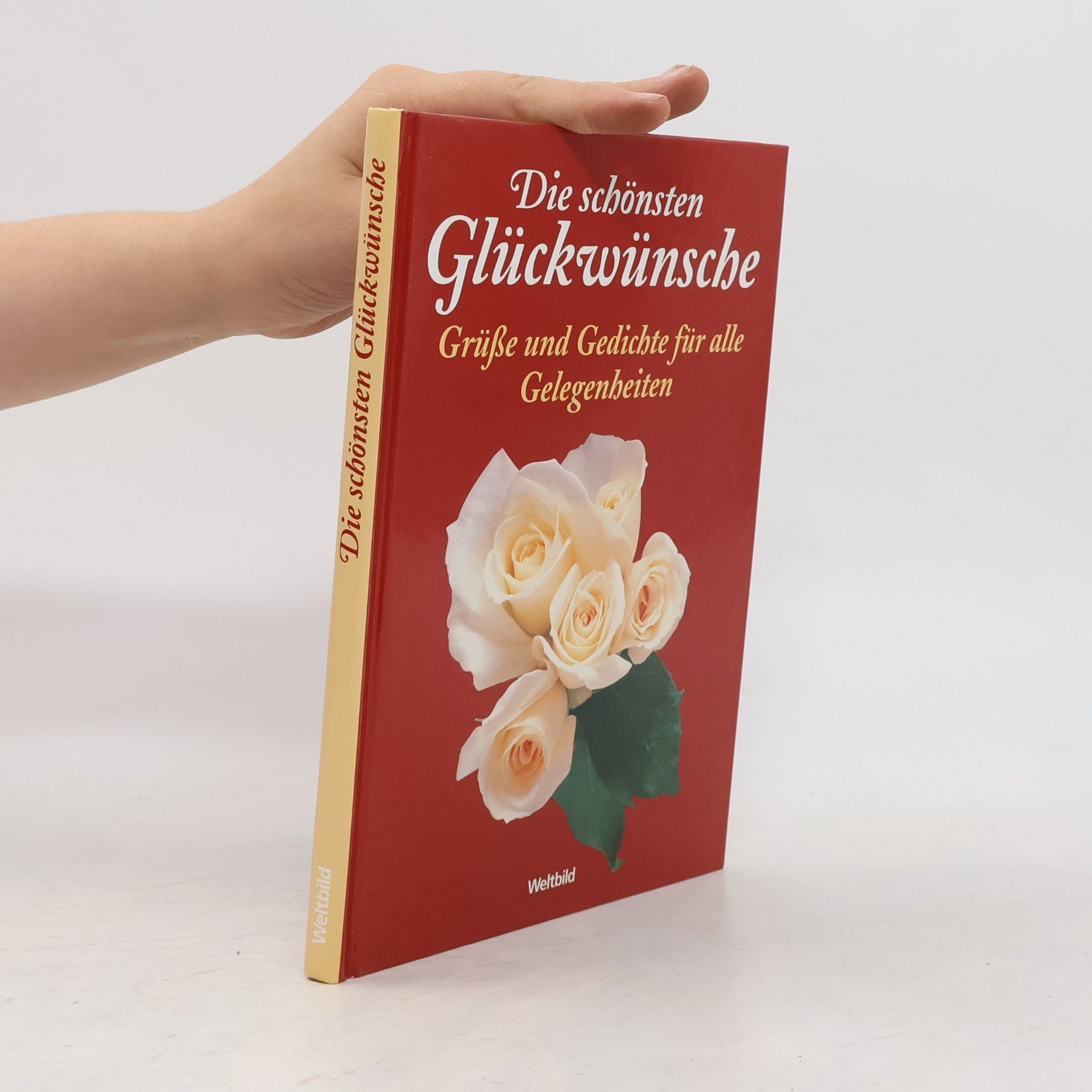 Claudia Krader Die schönsten glückwünsche grüße und gedichte für alle gelegenheiten